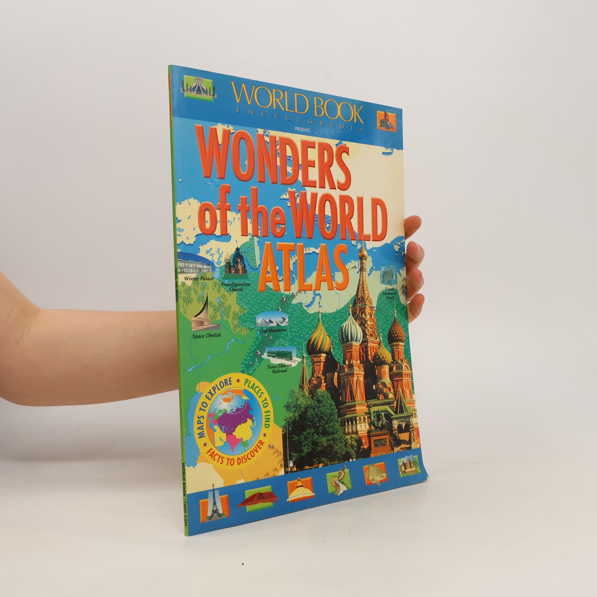 Neil Morris Wonders of the World Atlas