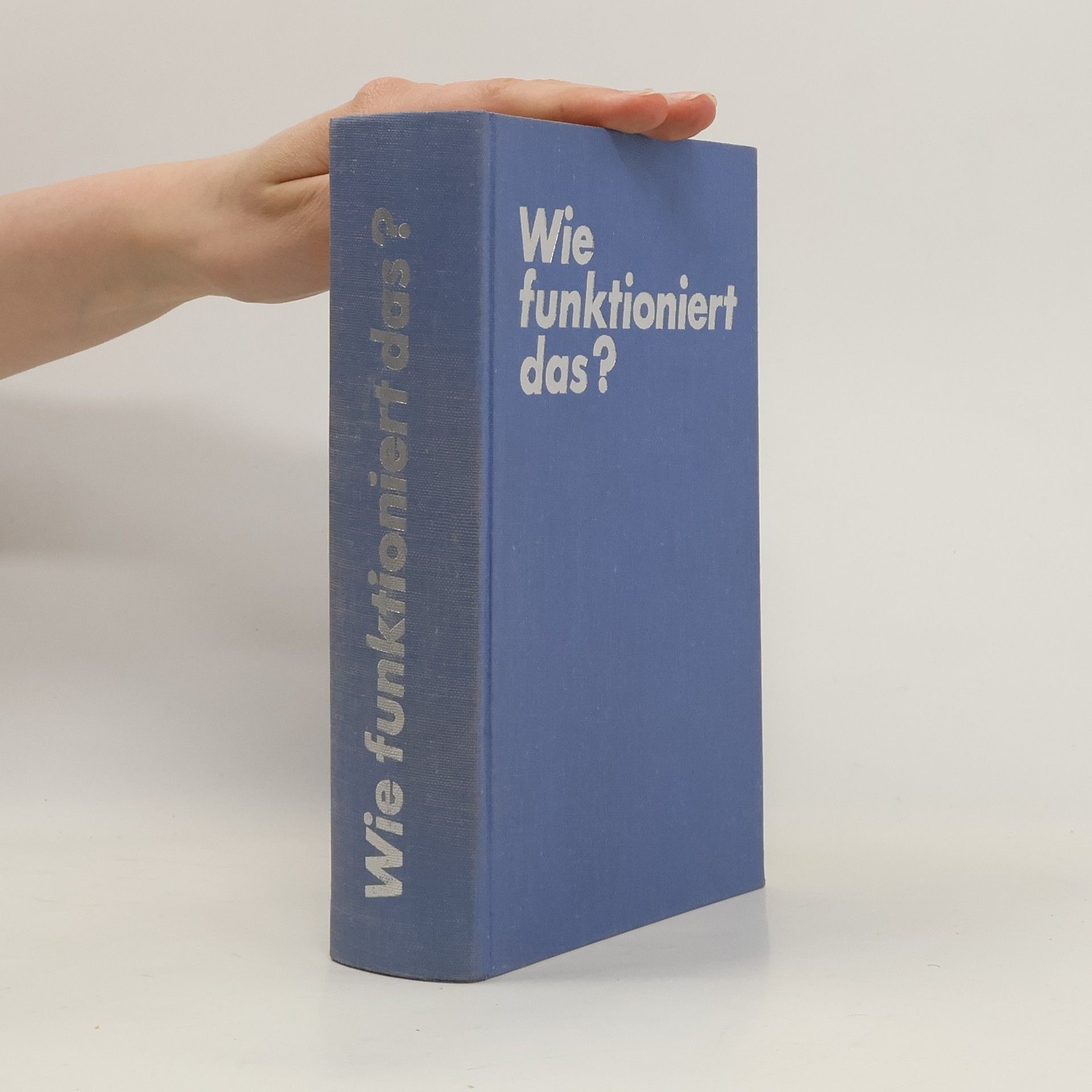 Collectif d'auteurs Wie funktioniert das? 1