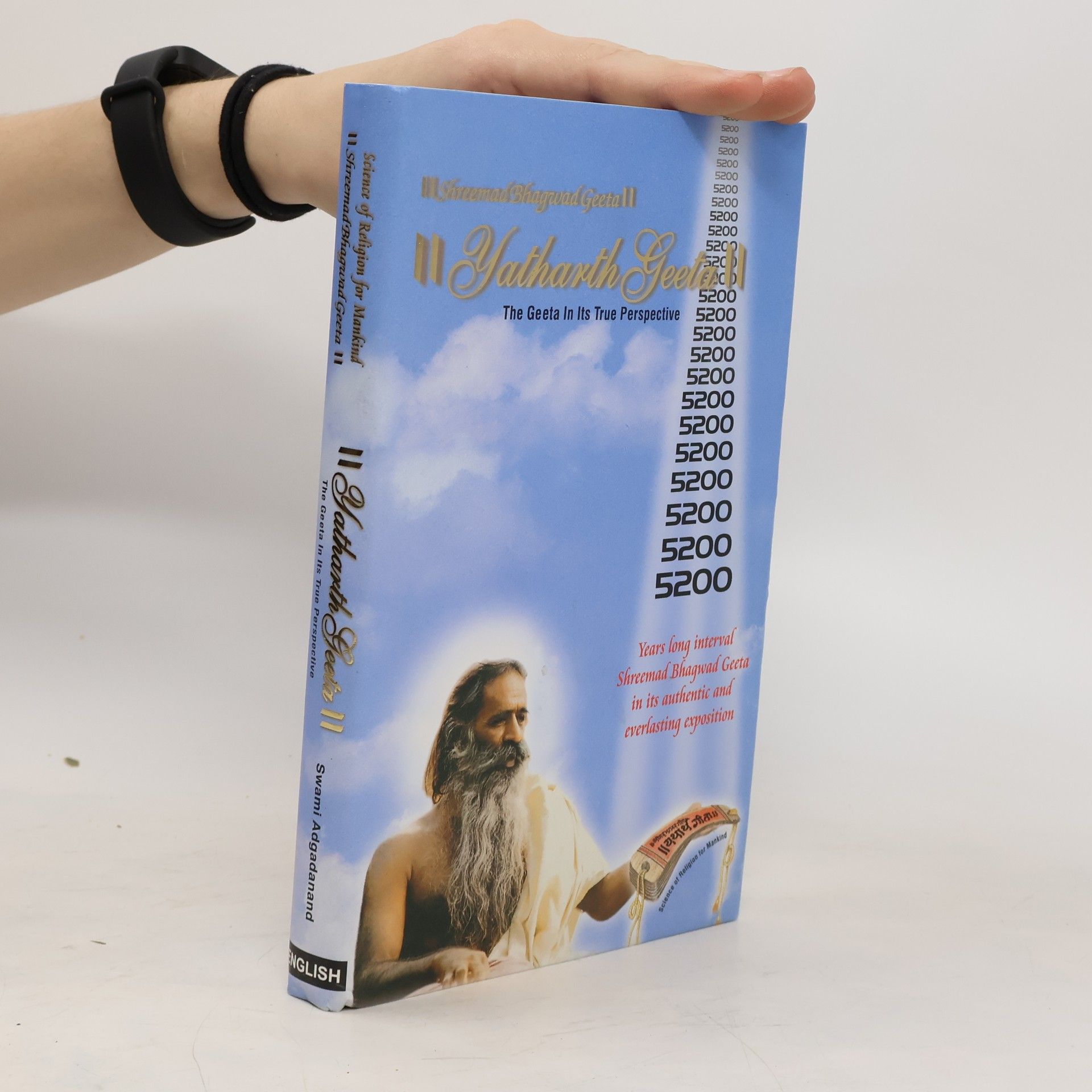 Paramhans Swami Adgadanand Yatharth Geeta : the Geeta in its true perspective