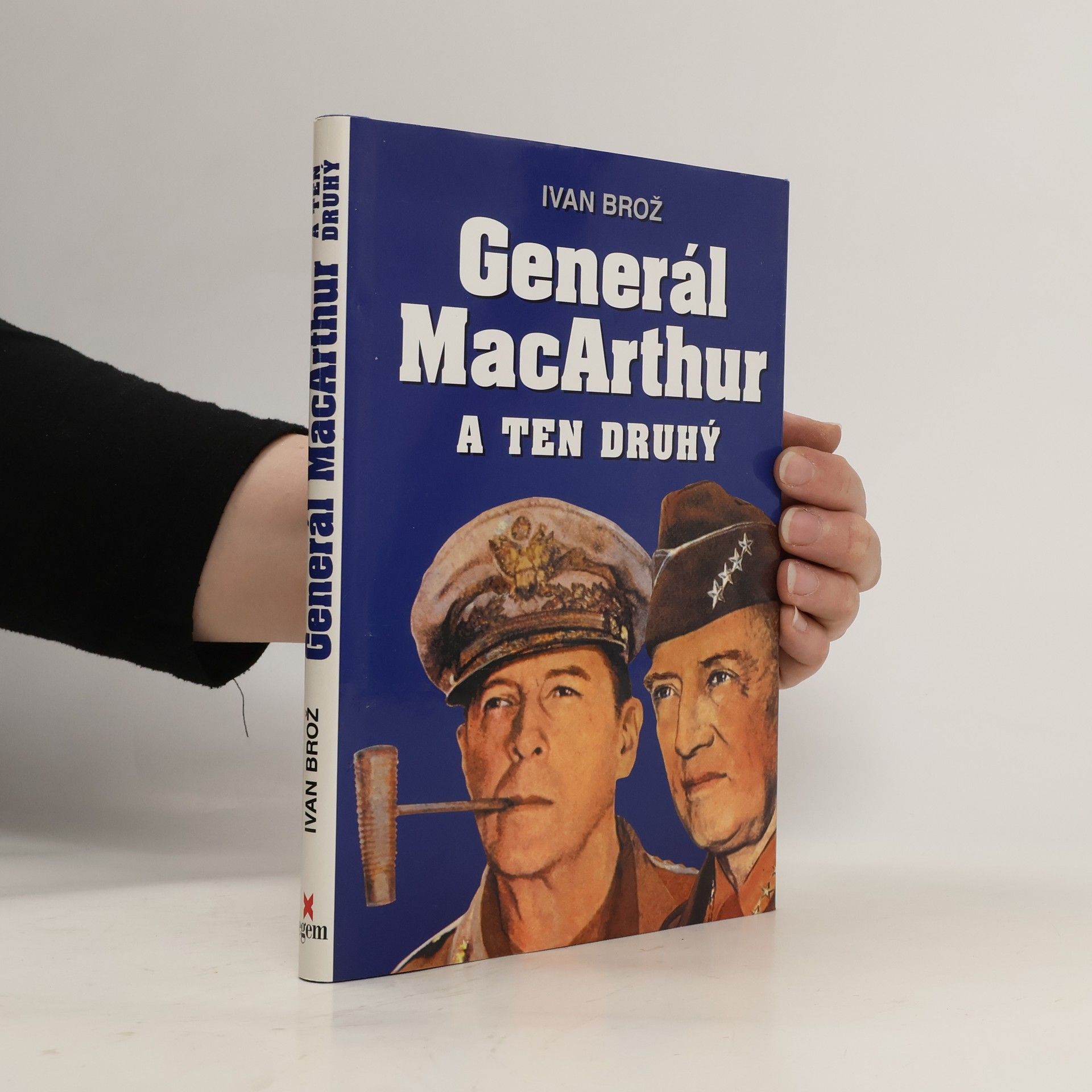 Petr Linda Generál MacArthur a ten druhý