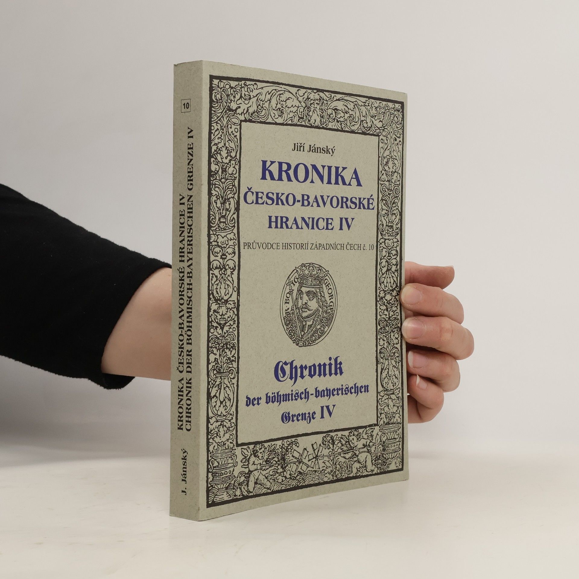 Jiří Jánský Kronika česko-bavorské hranice IV.