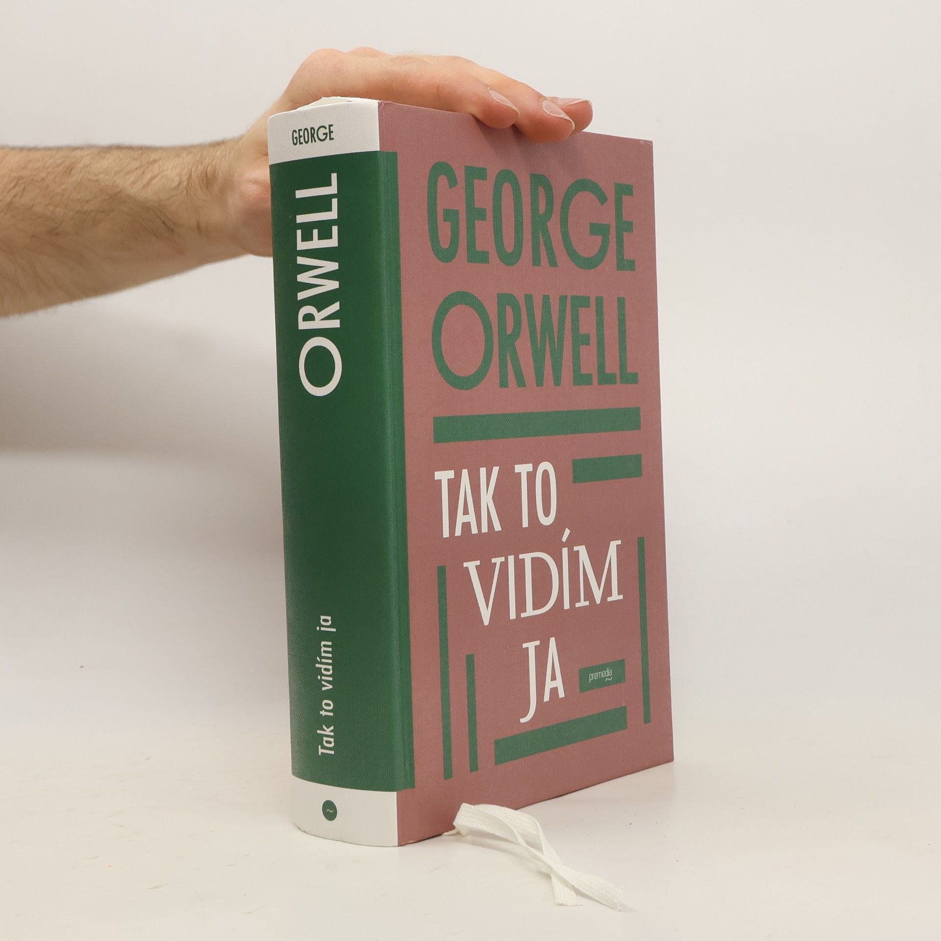 George Orwell Tak to vidím ja
