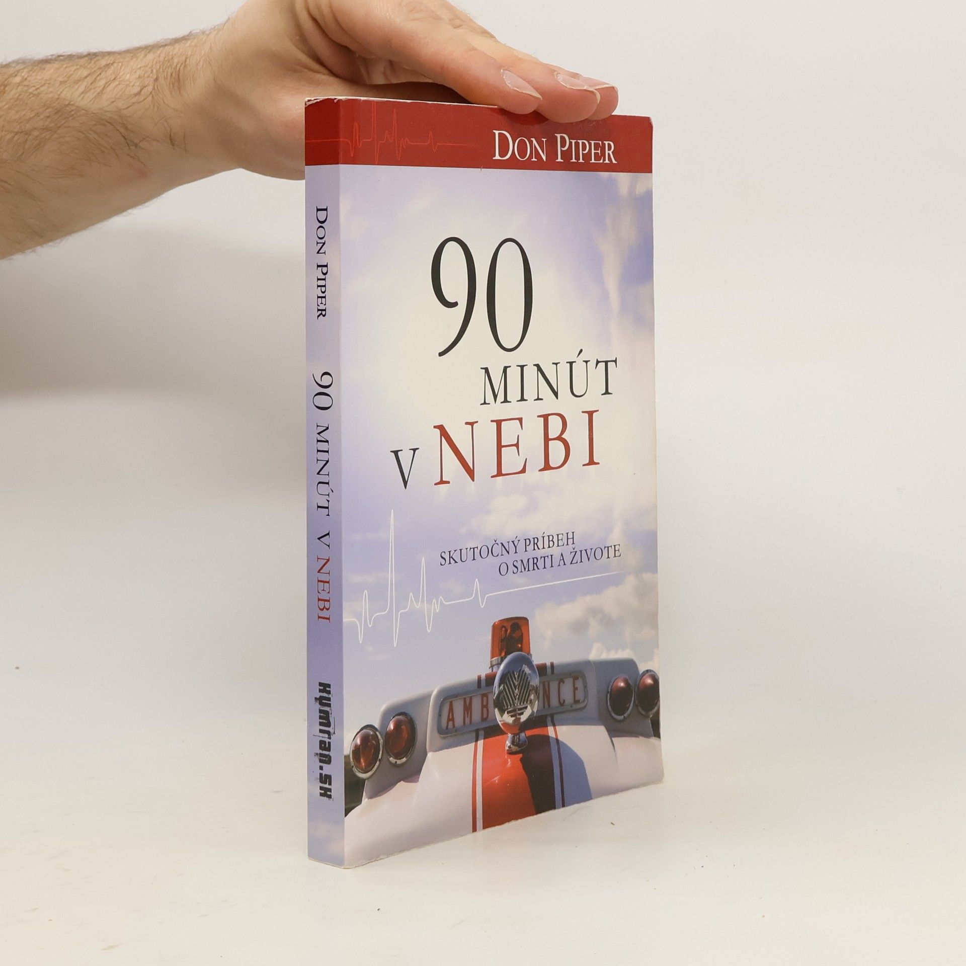 Don Piper 90 minút v nebi