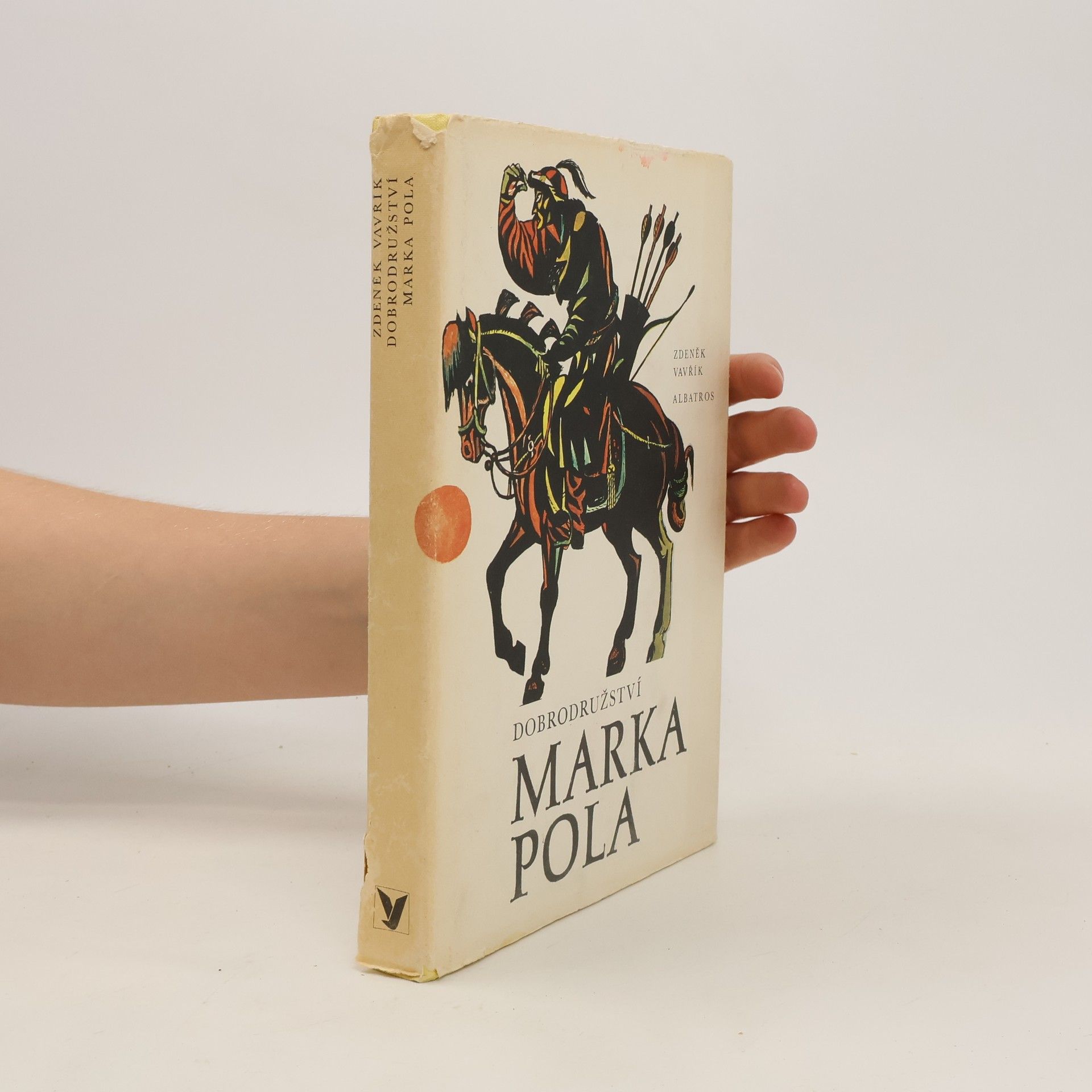 Zdeněk Vavřík Dobrodružství Marka Pola