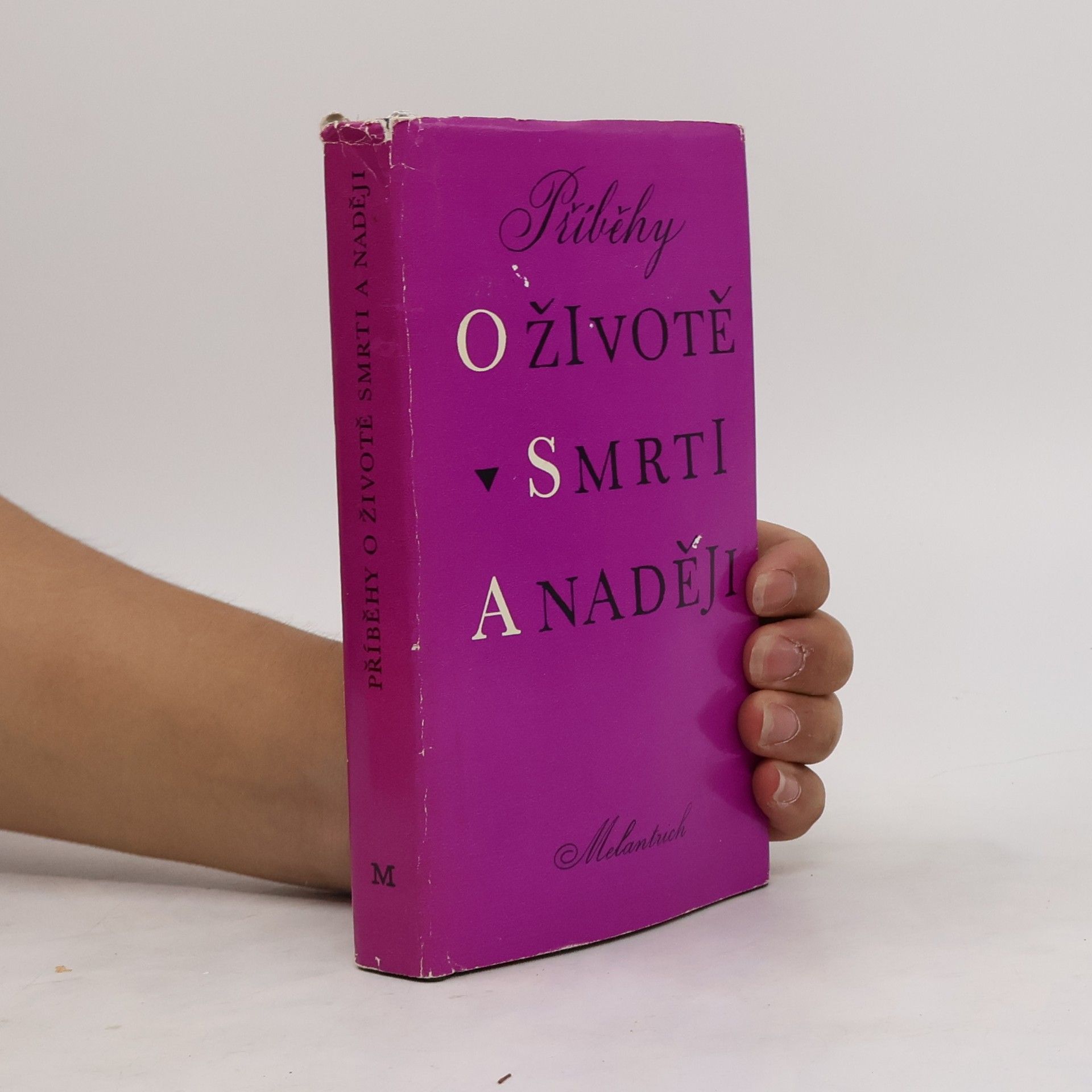 kolektiv Příběhy o životě, smrti a naději