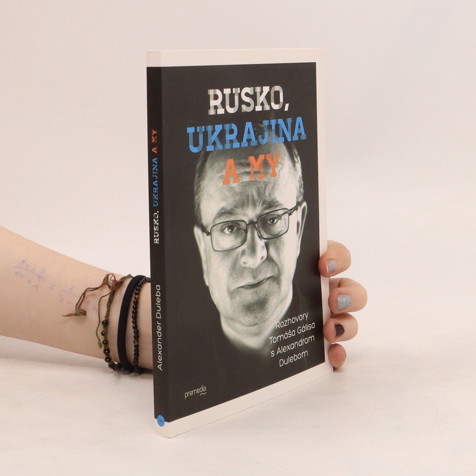 Alexander Duleba Rusko, Ukrajina a my