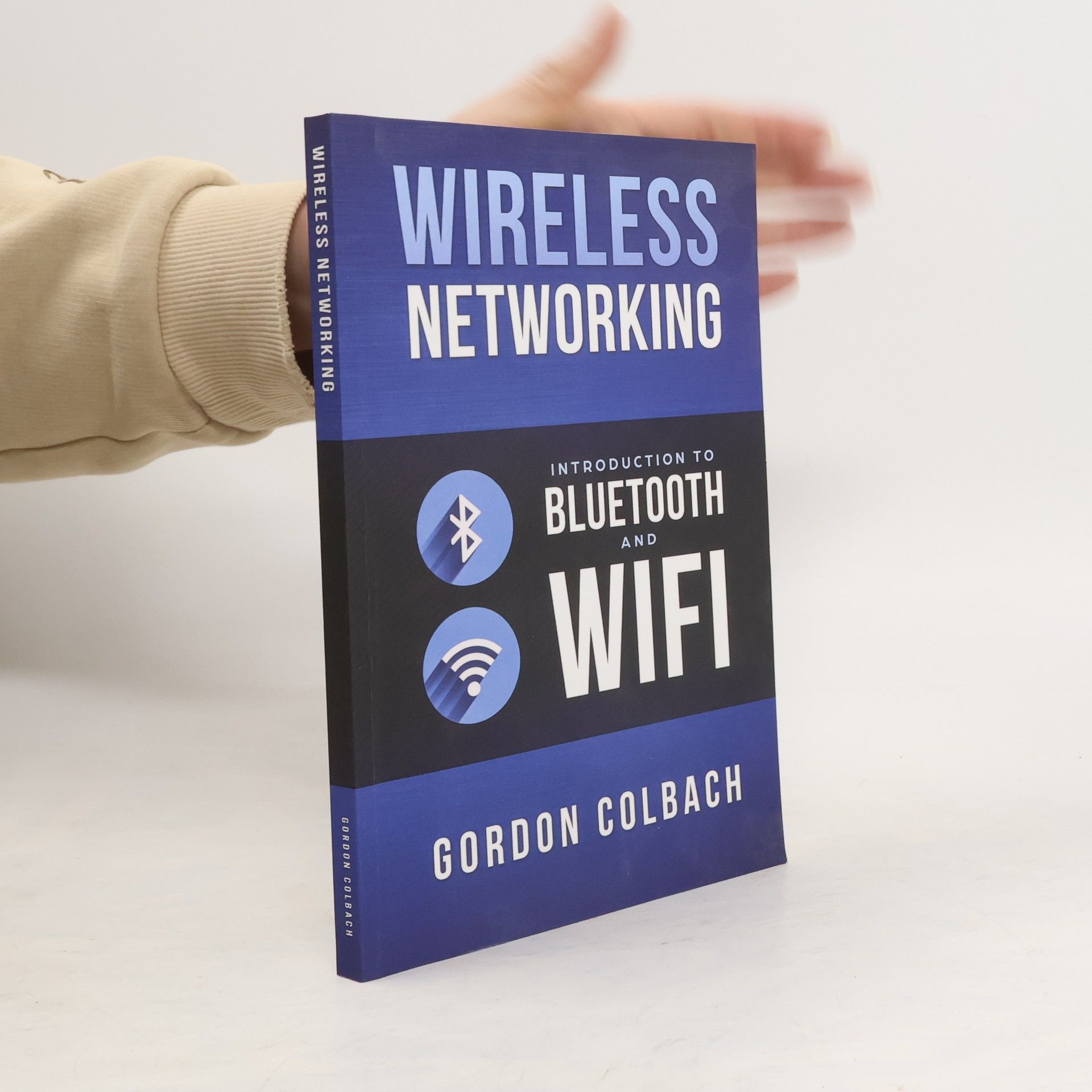 Gordon Colbach Wireless Networking