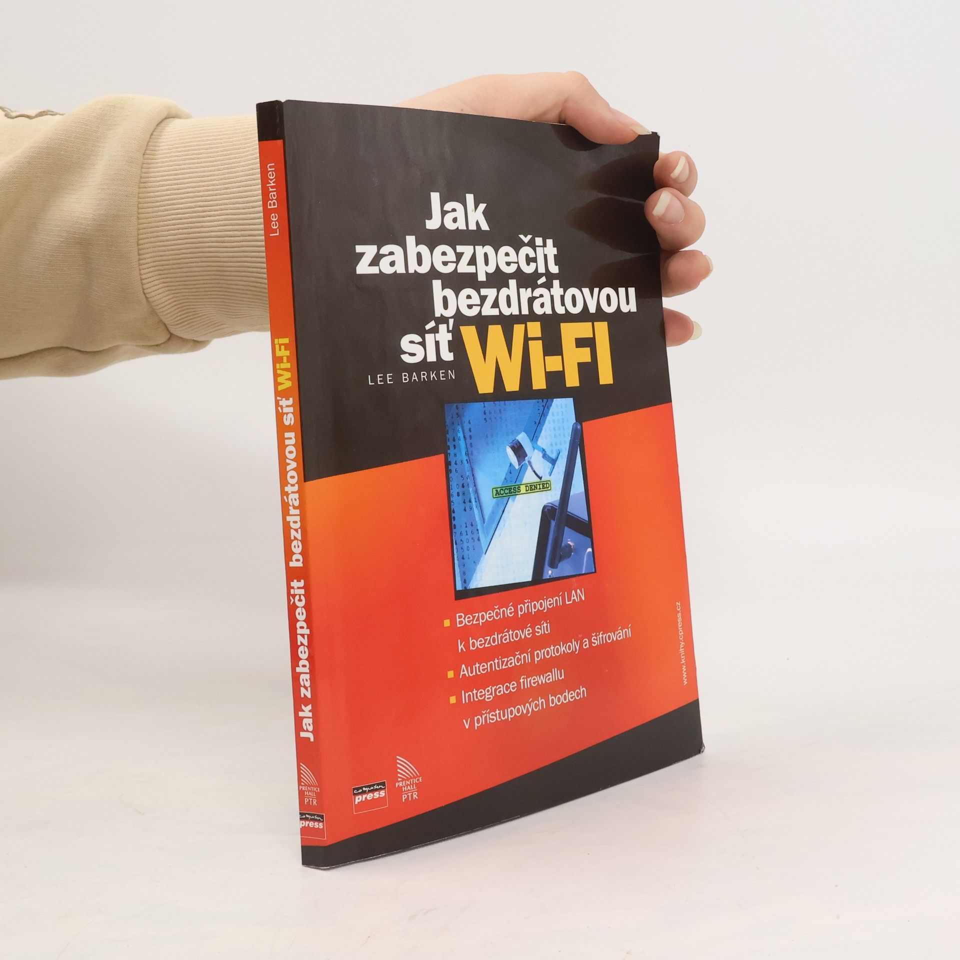 Lee Barken Wi-Fi : jak zabezpečit bezdrátovou síť