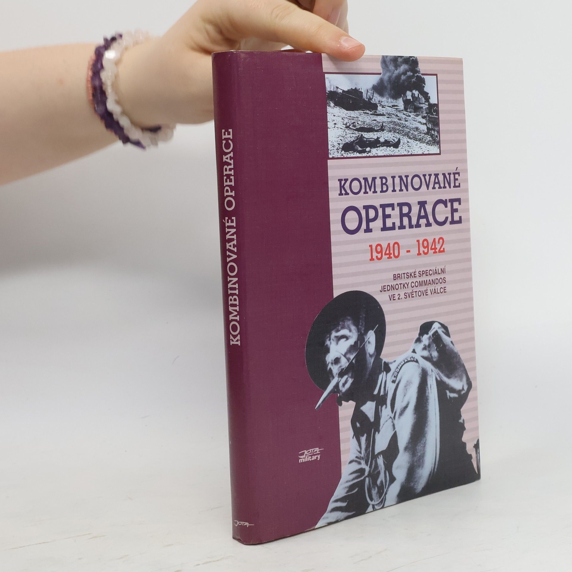 Jan Břečka Kombinované operace 1940-1942. Britské speciální jednotky Commandos ve 2. světové válce