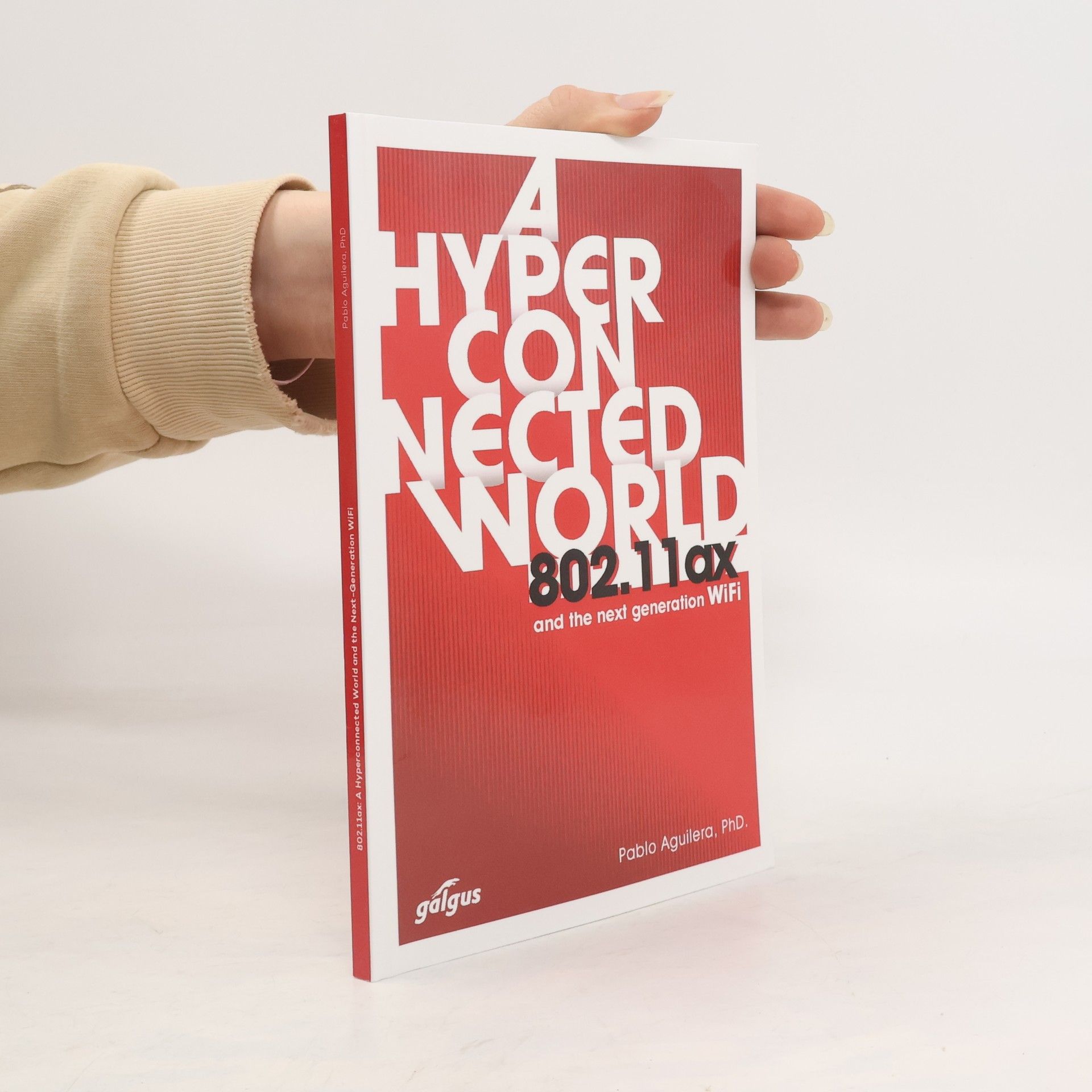 Pablo Aguilera A Hyperconnected World