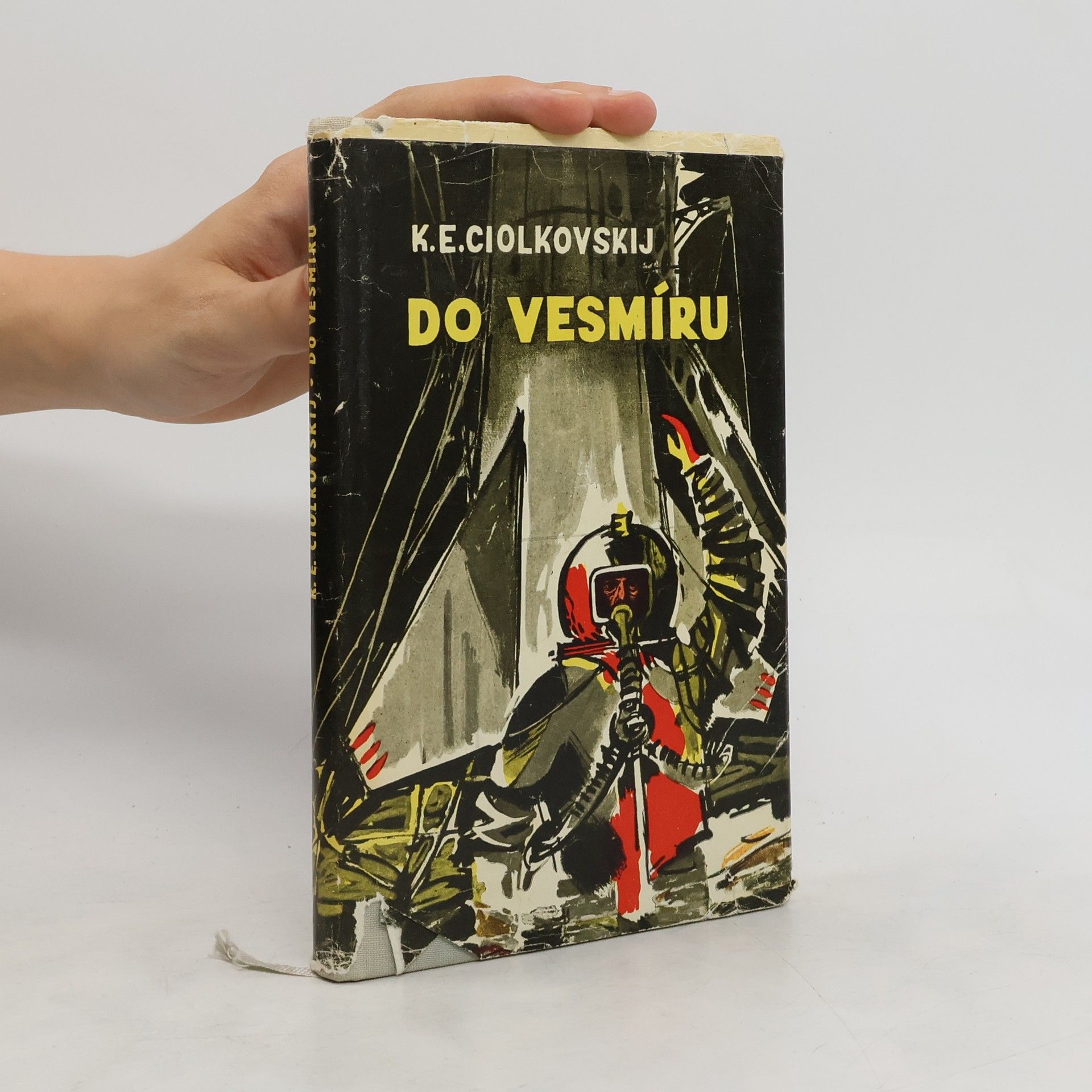 K. E. Ciolkovskij  Do vesmíru