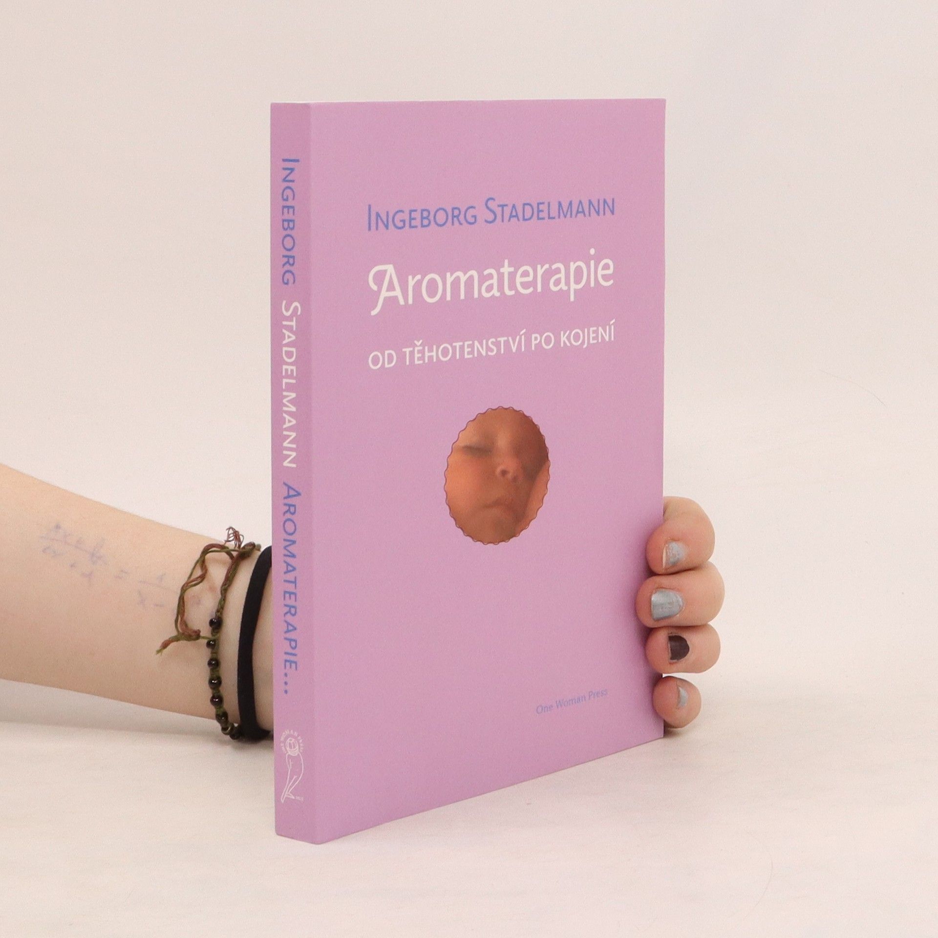 Ingeborg Stadelmann Aromaterapie od těhotenství po kojení