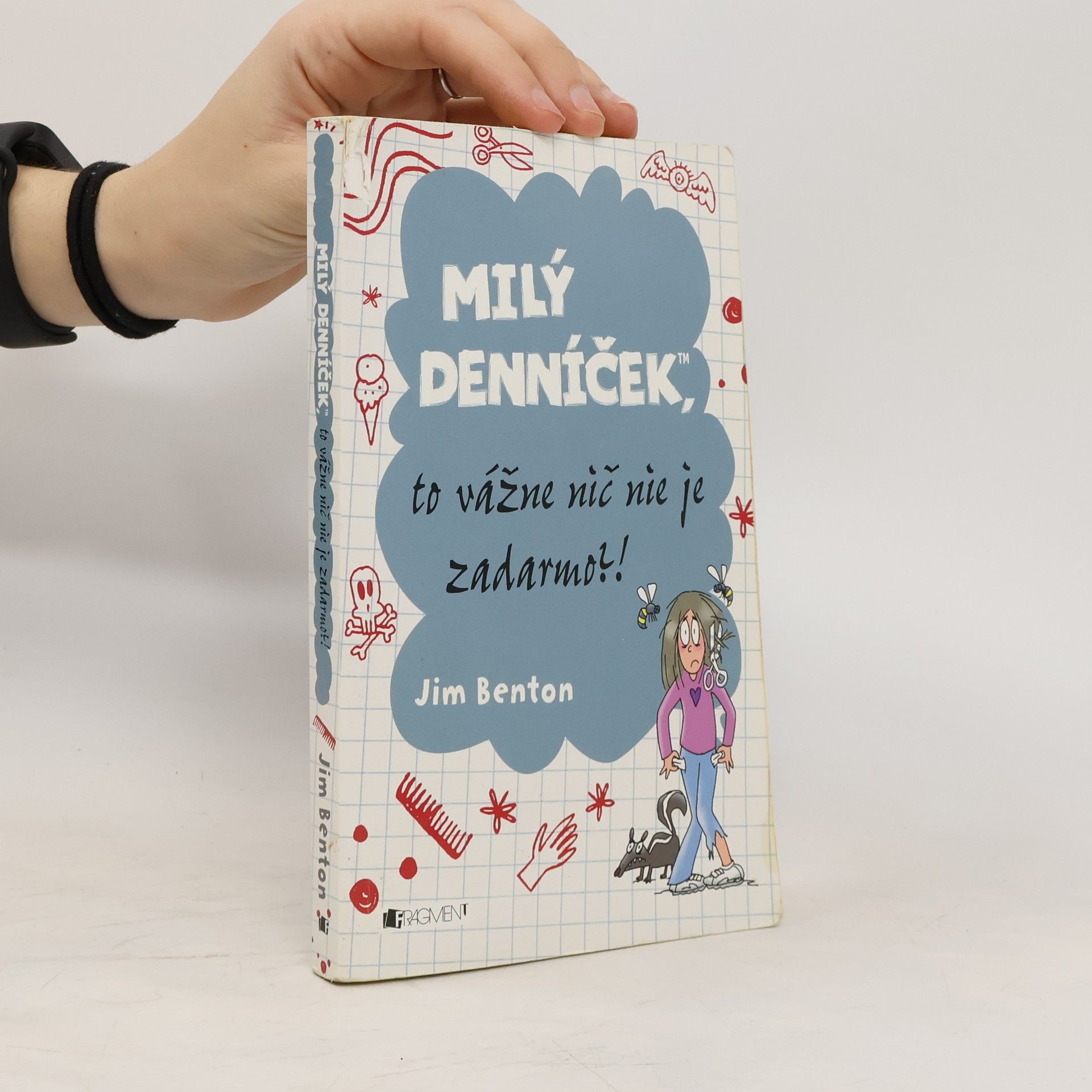 Jim Benton Milý denníček, to vážne nič nie je zadarmo?!