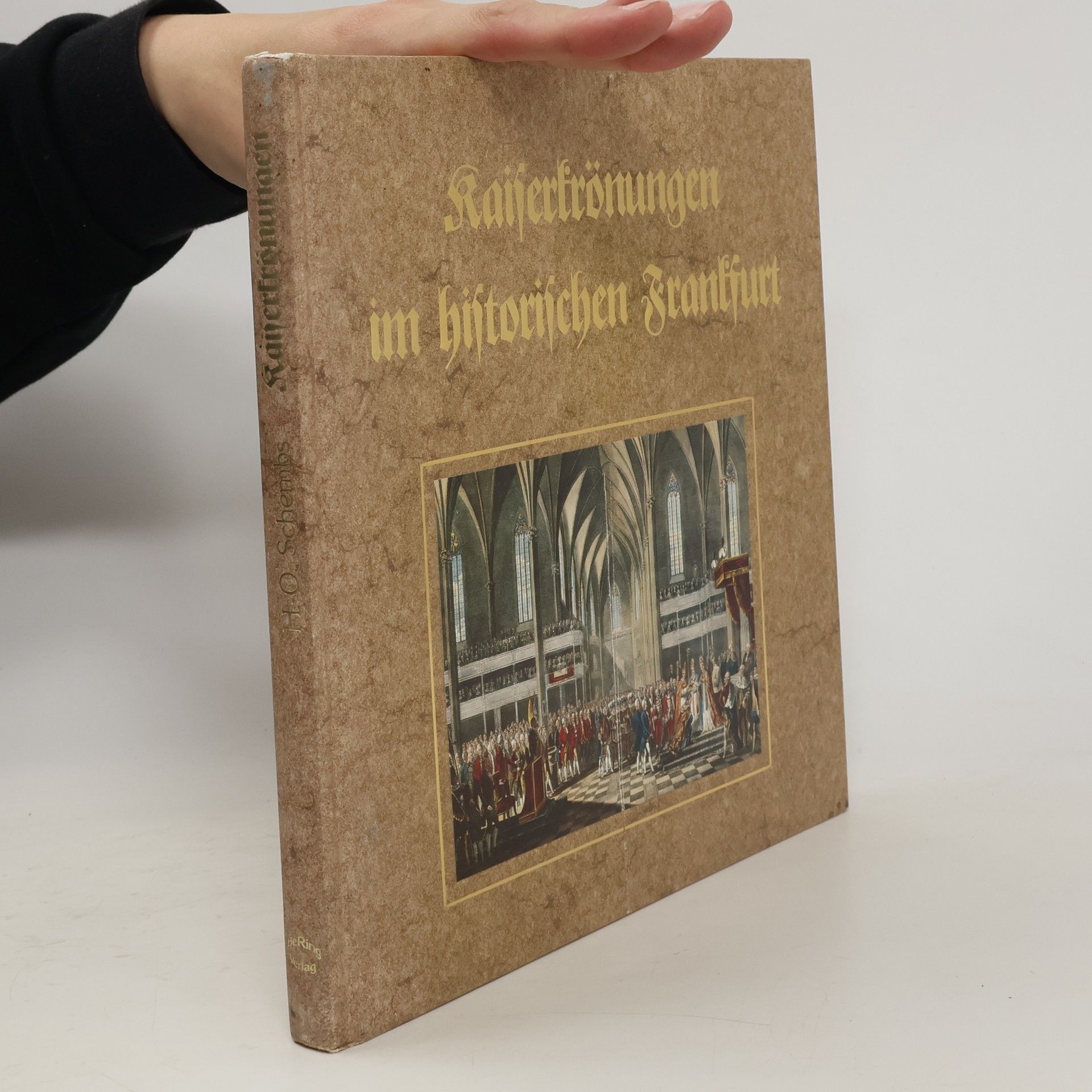 Kaiserkrönungen im historischen Frankfurt