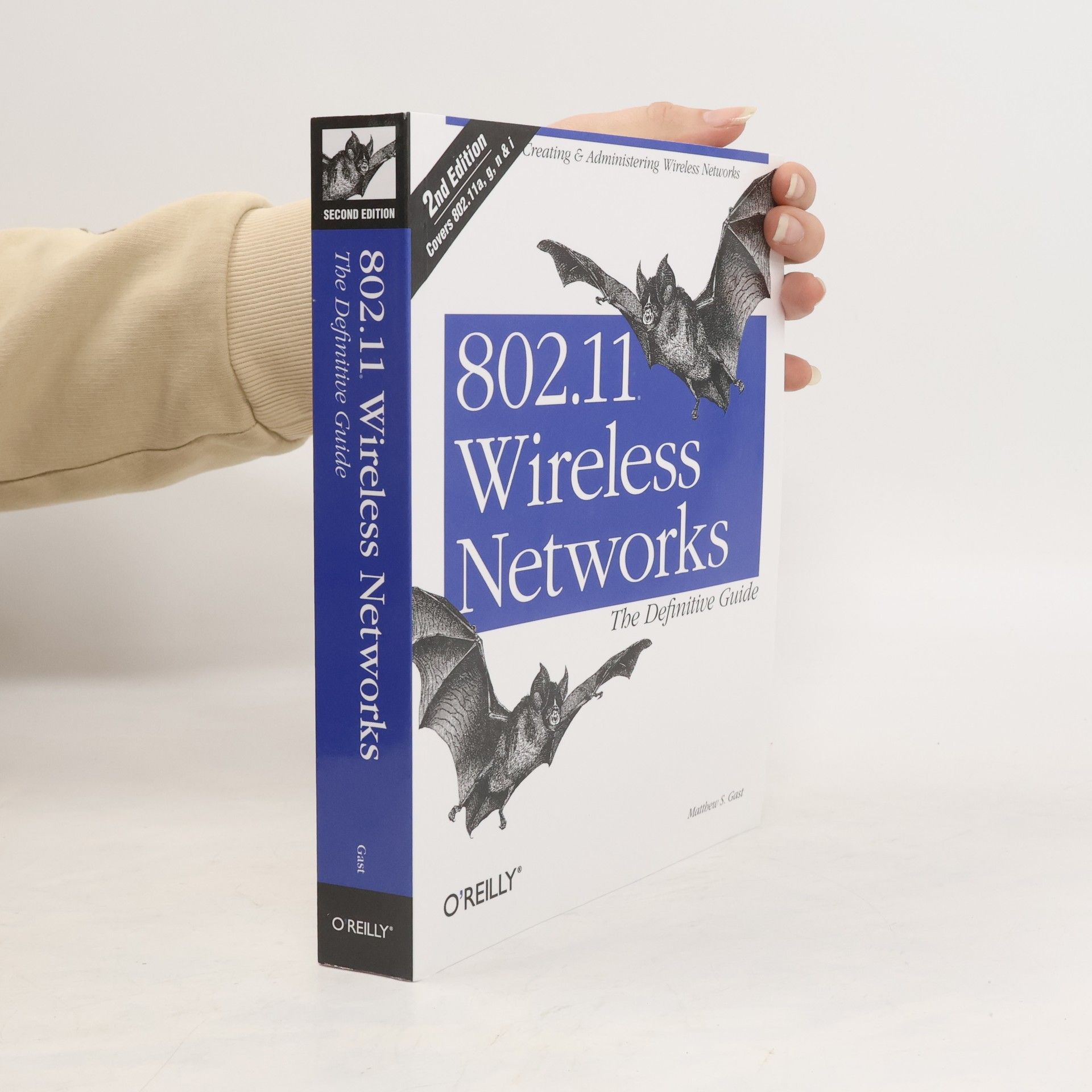 Matthew Gast 802.11 wireless networks : the definitive guide