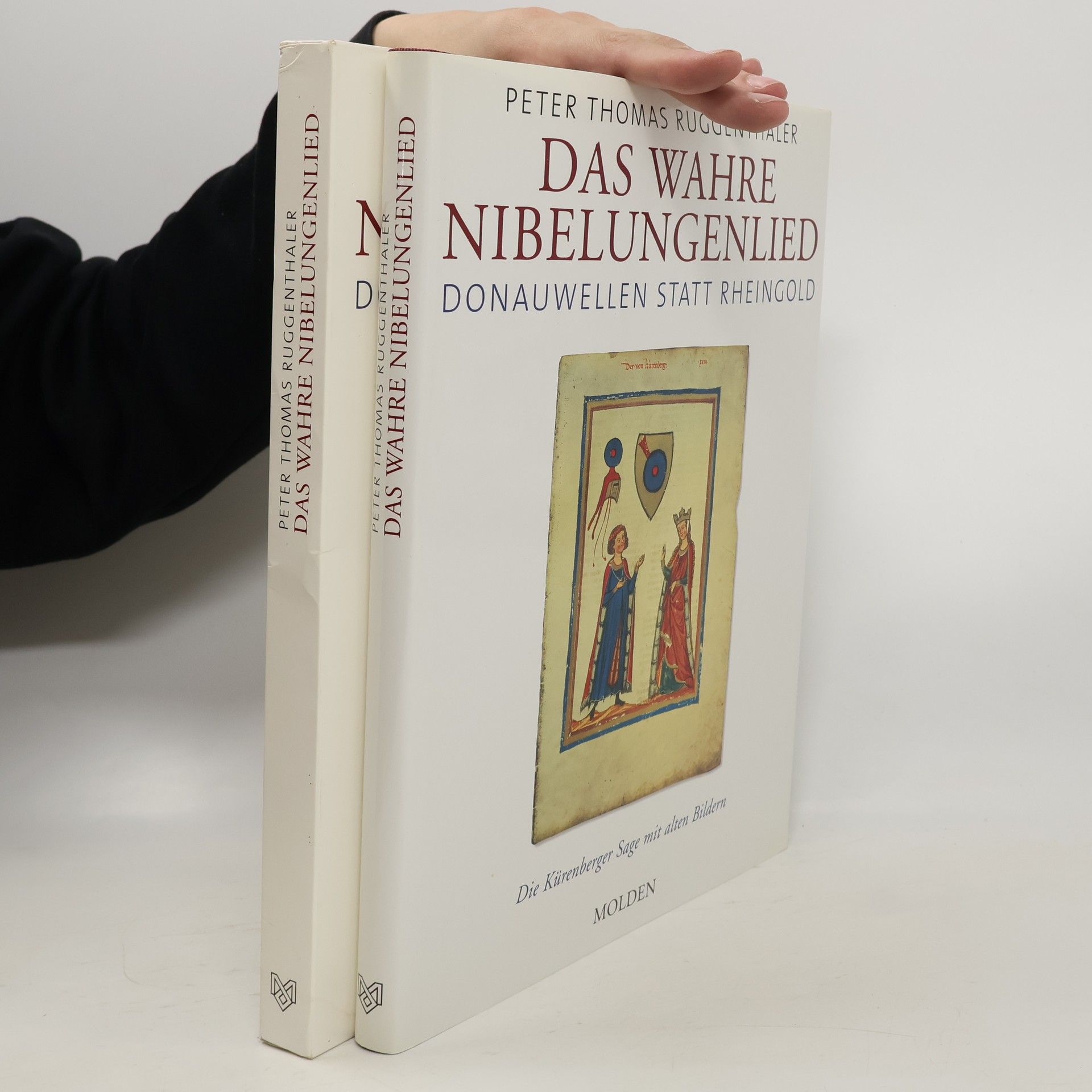 Peter Thomas Ruggenthaler Das Wahre Nibelungenlied: Donauwellen statt Rheingold