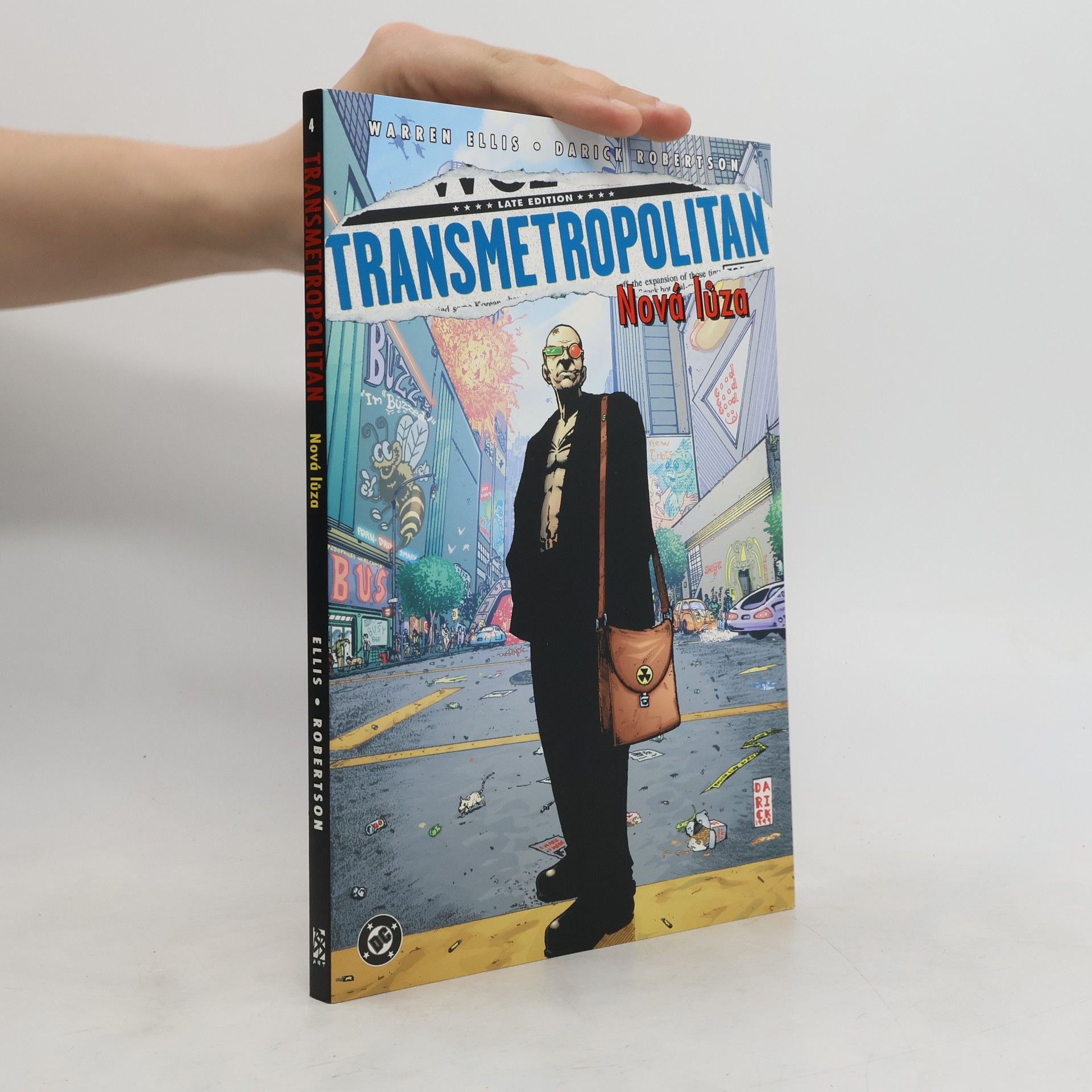 Warren Ellis Transmetropolitan. Nová lůza