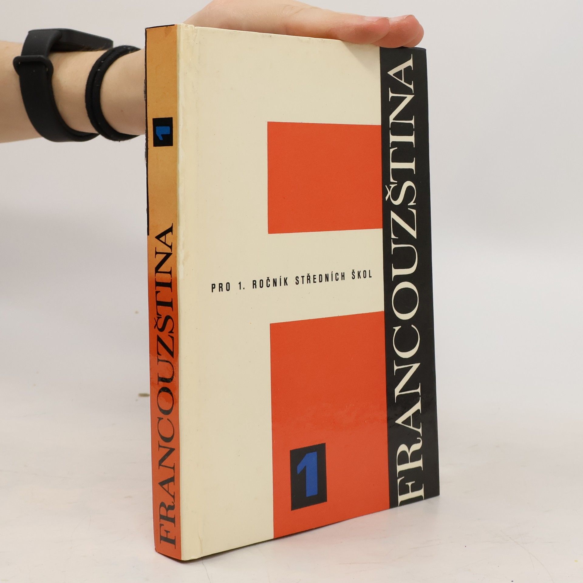 Collectif d'auteurs Francouzština pro 1. ročník středních škol