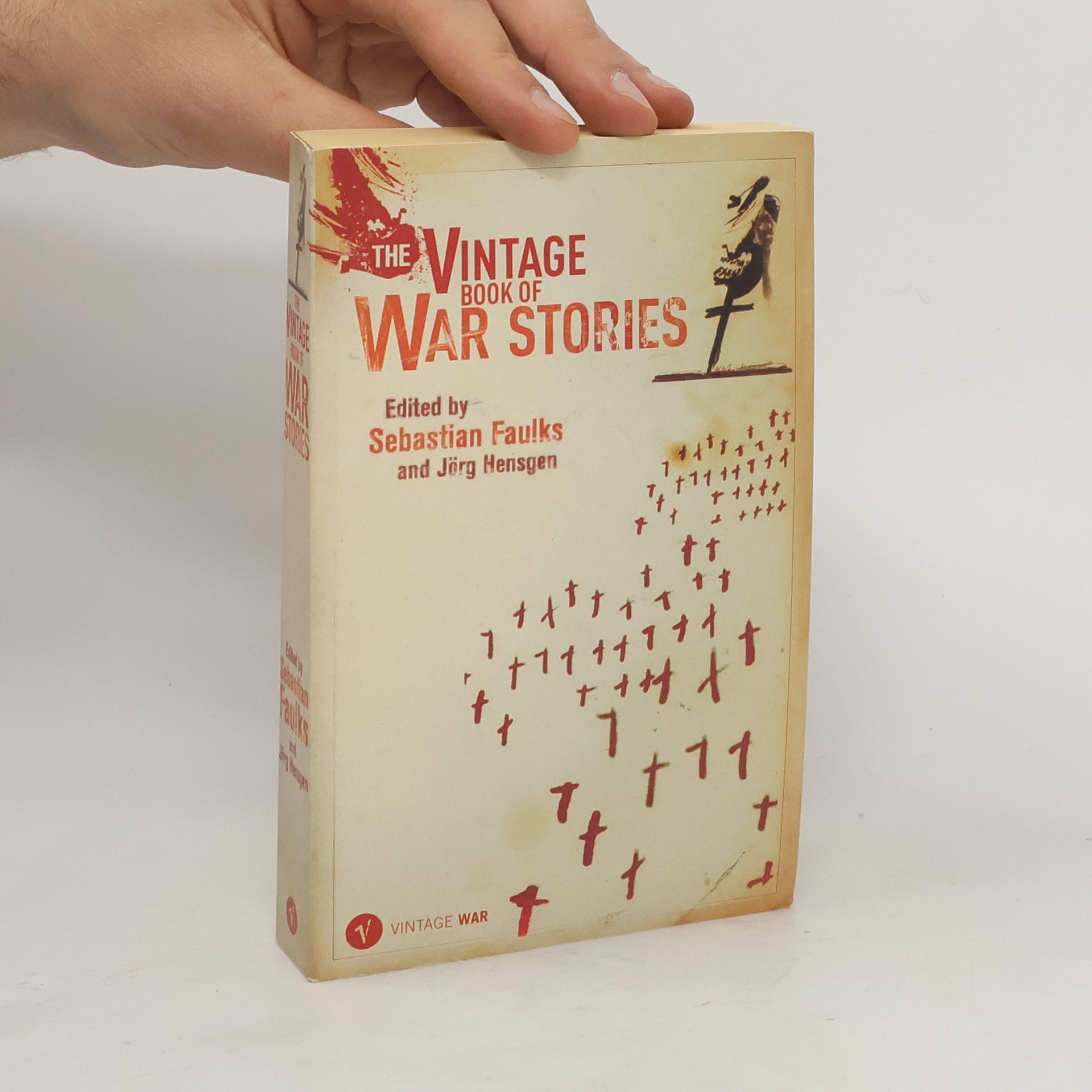 Sebastian Faulks Vintage Book of War Stories