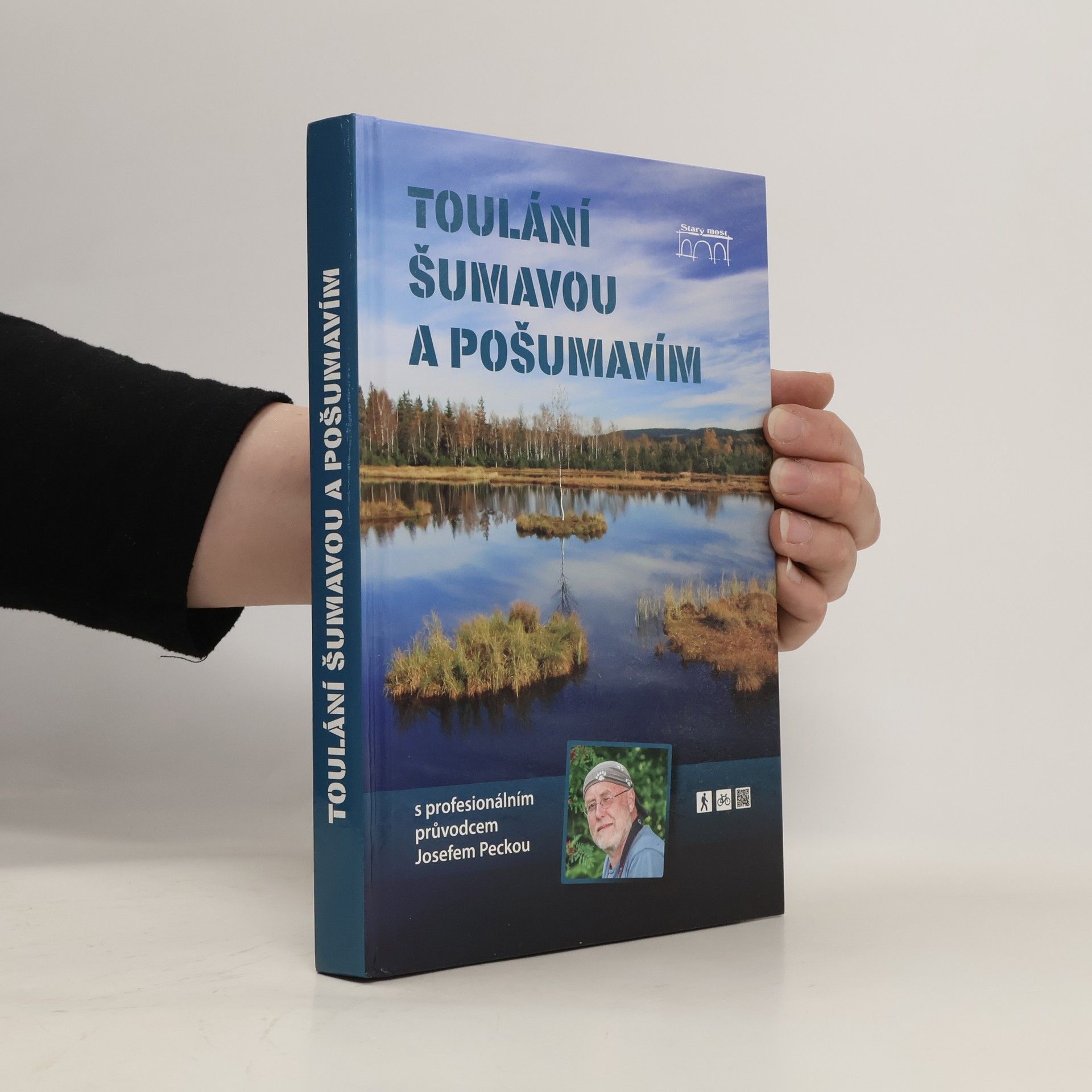 Josef Pecka Toulání Šumavou a Pošumavím