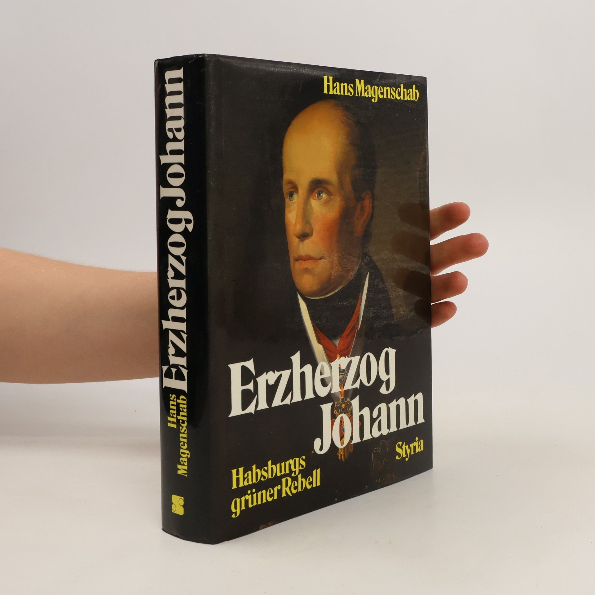 Hans Magenschab Erzherzog Johann
