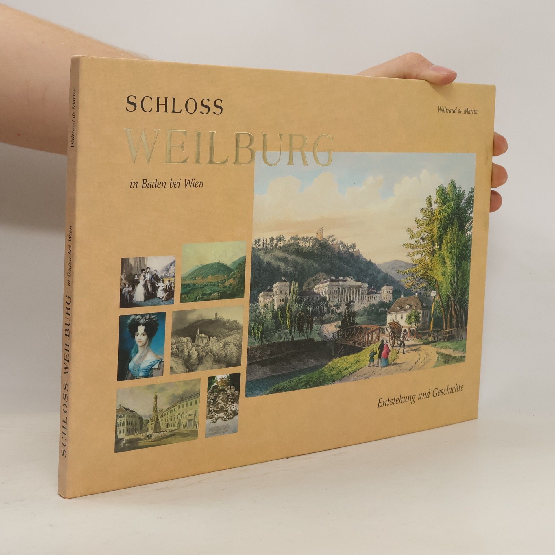 Waltraud de Martin Schloss Weilburg in Baden bei Wien