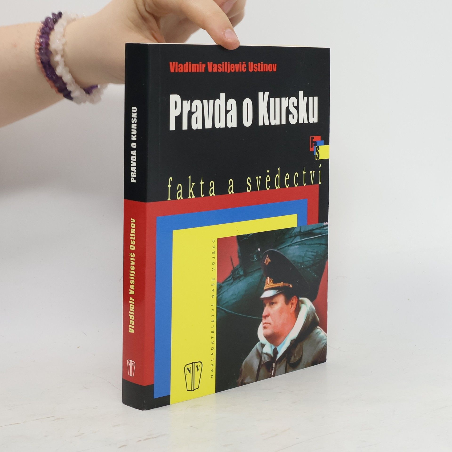 Vladimir Vasil jevič Ustinov Pravda o Kursku