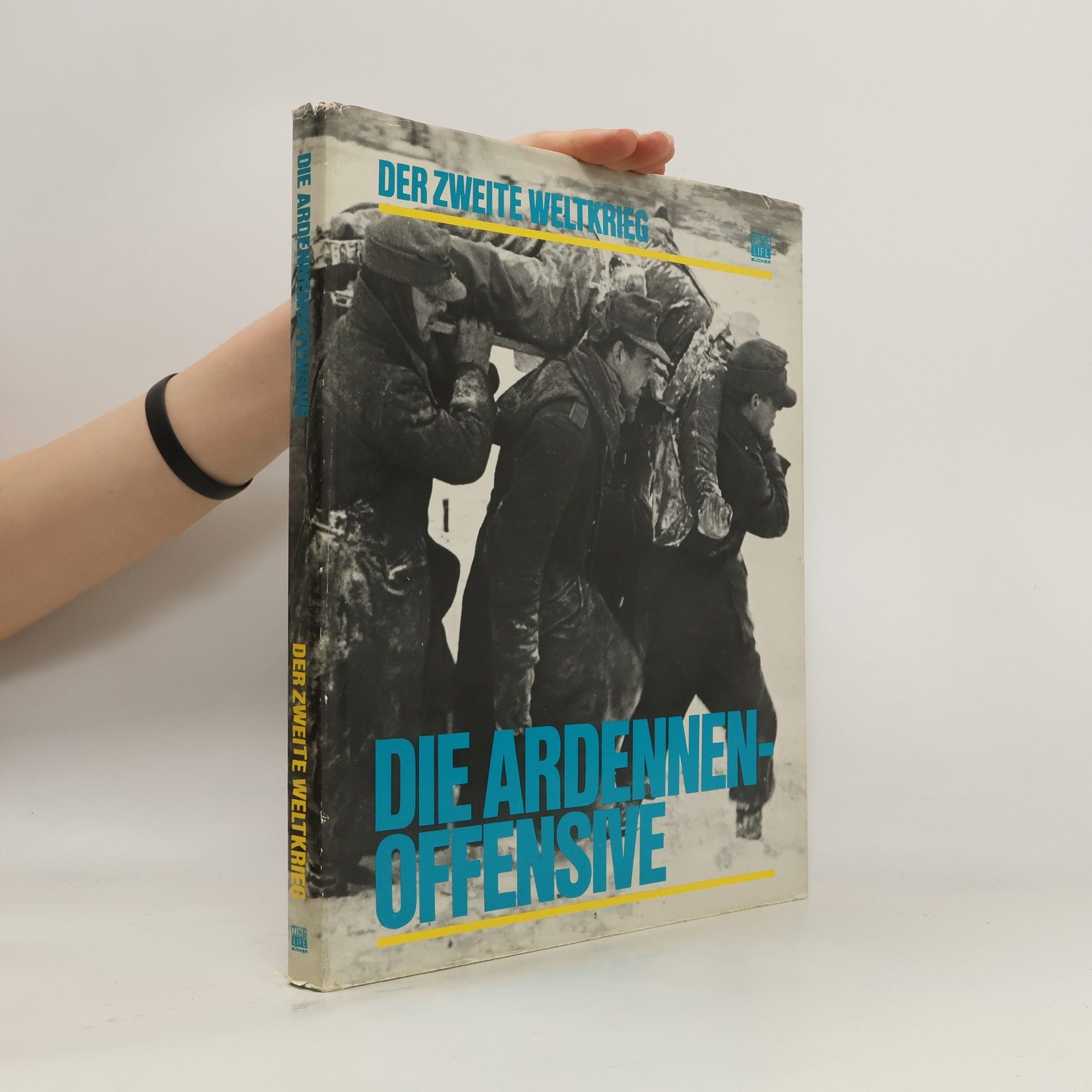 William K. Goolrick Die Ardennenoffensive