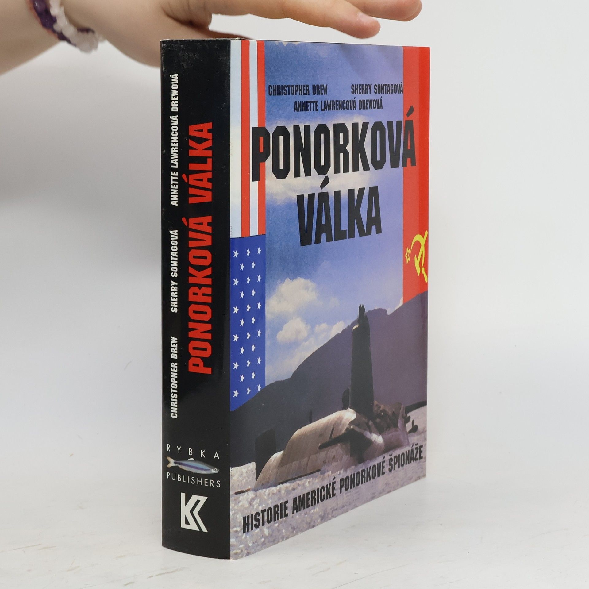 Sherry Sontag Ponorková válka: Historie americké ponorkové špionáže