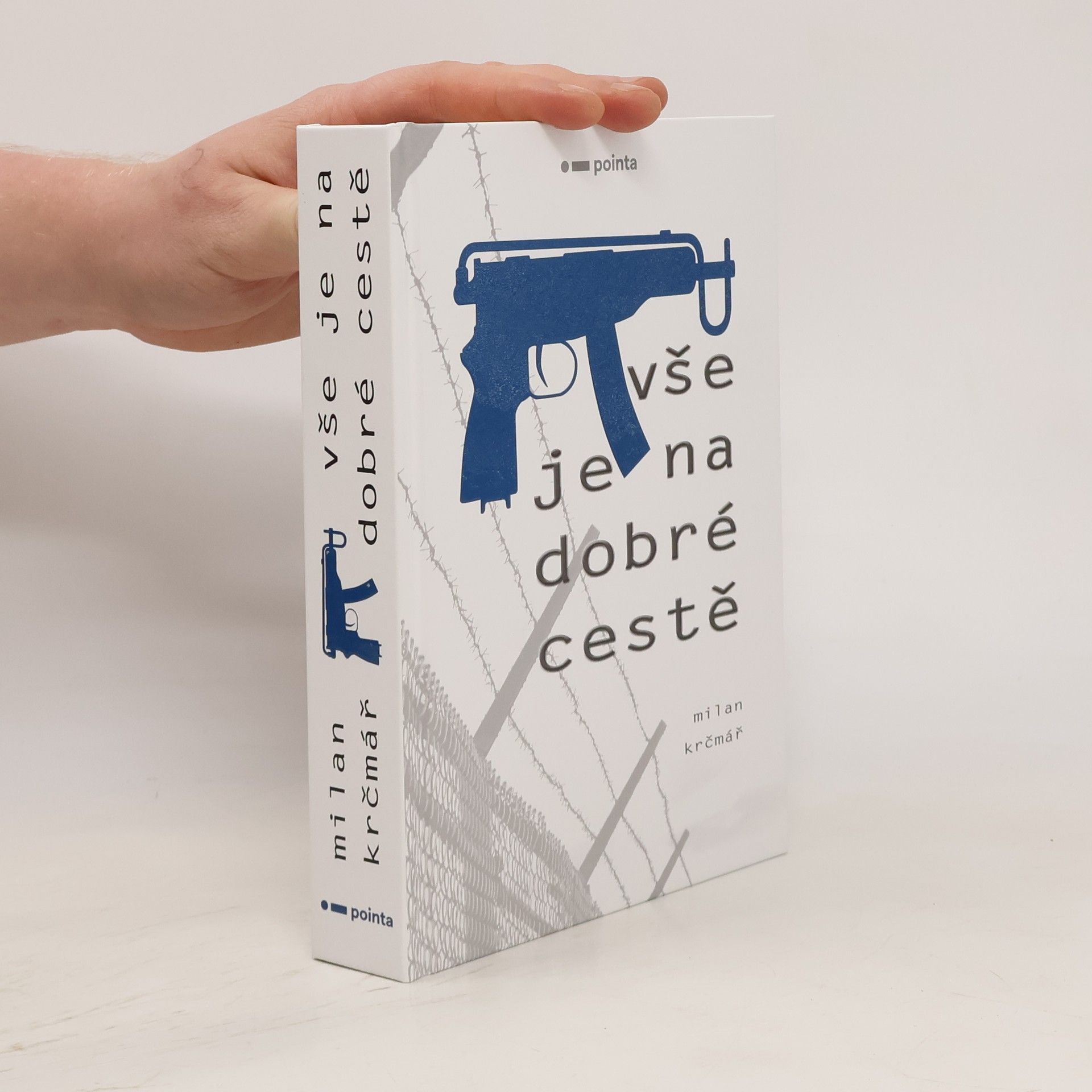 Milan Krčmář Vše je na dobré cestě