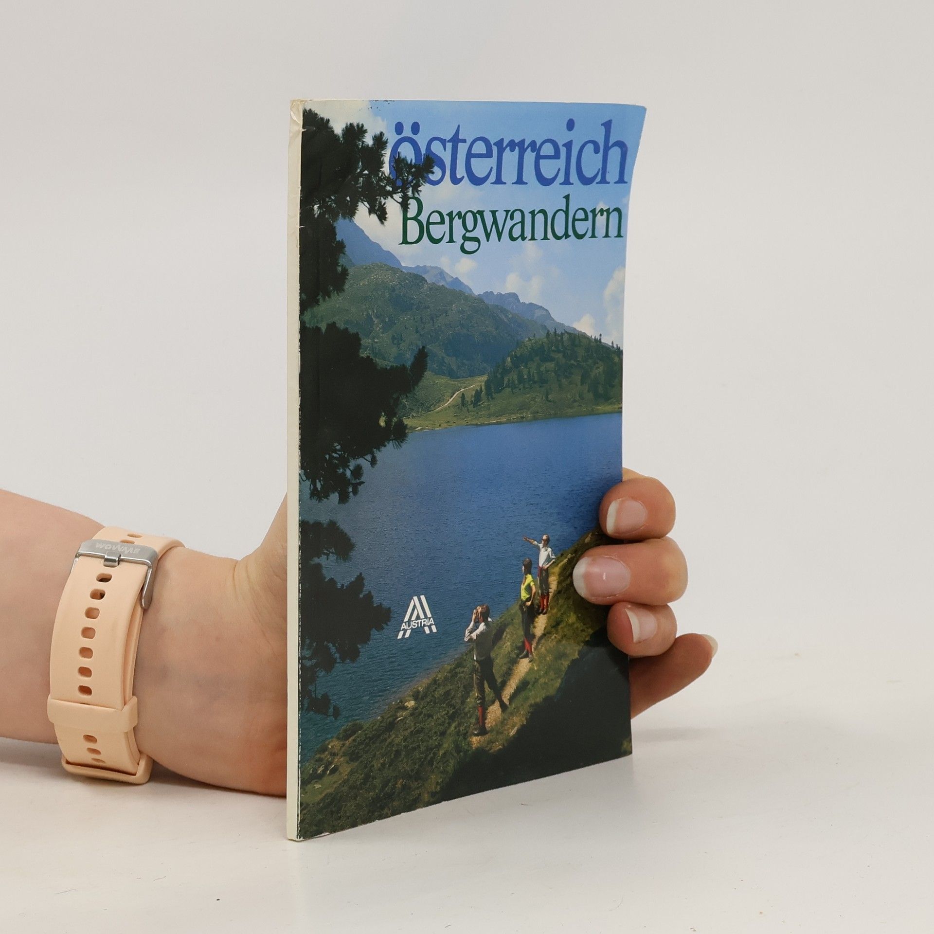 Autorenkollektiv Österreich. Bergwandern