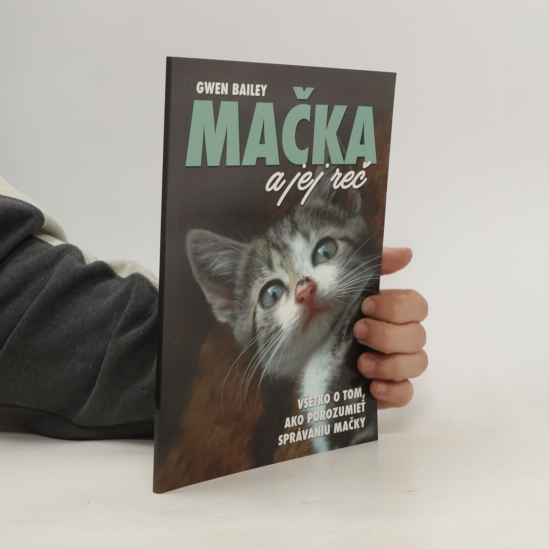Gwen Bailey Mačka a jej reč