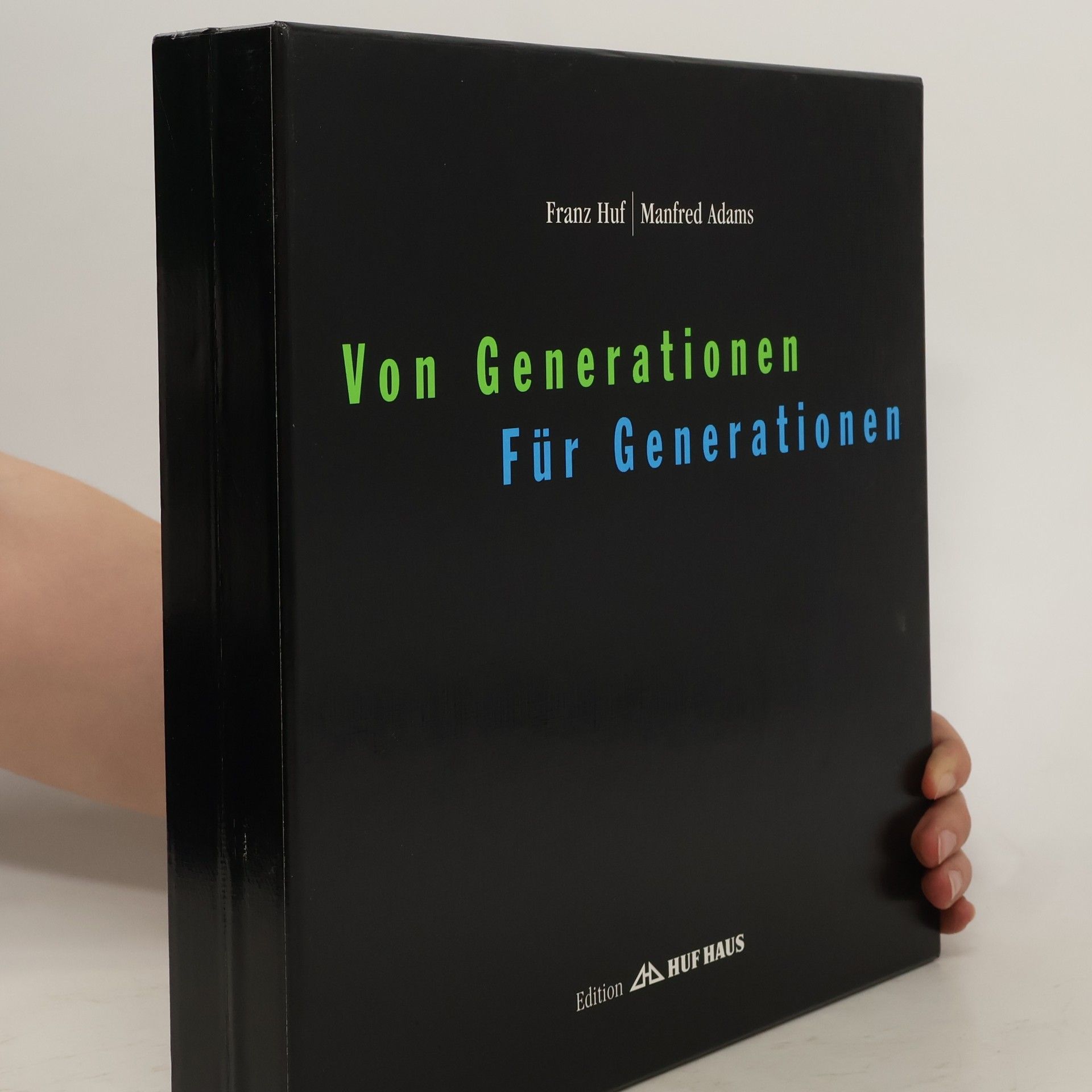 Franz Huf Von Generationen