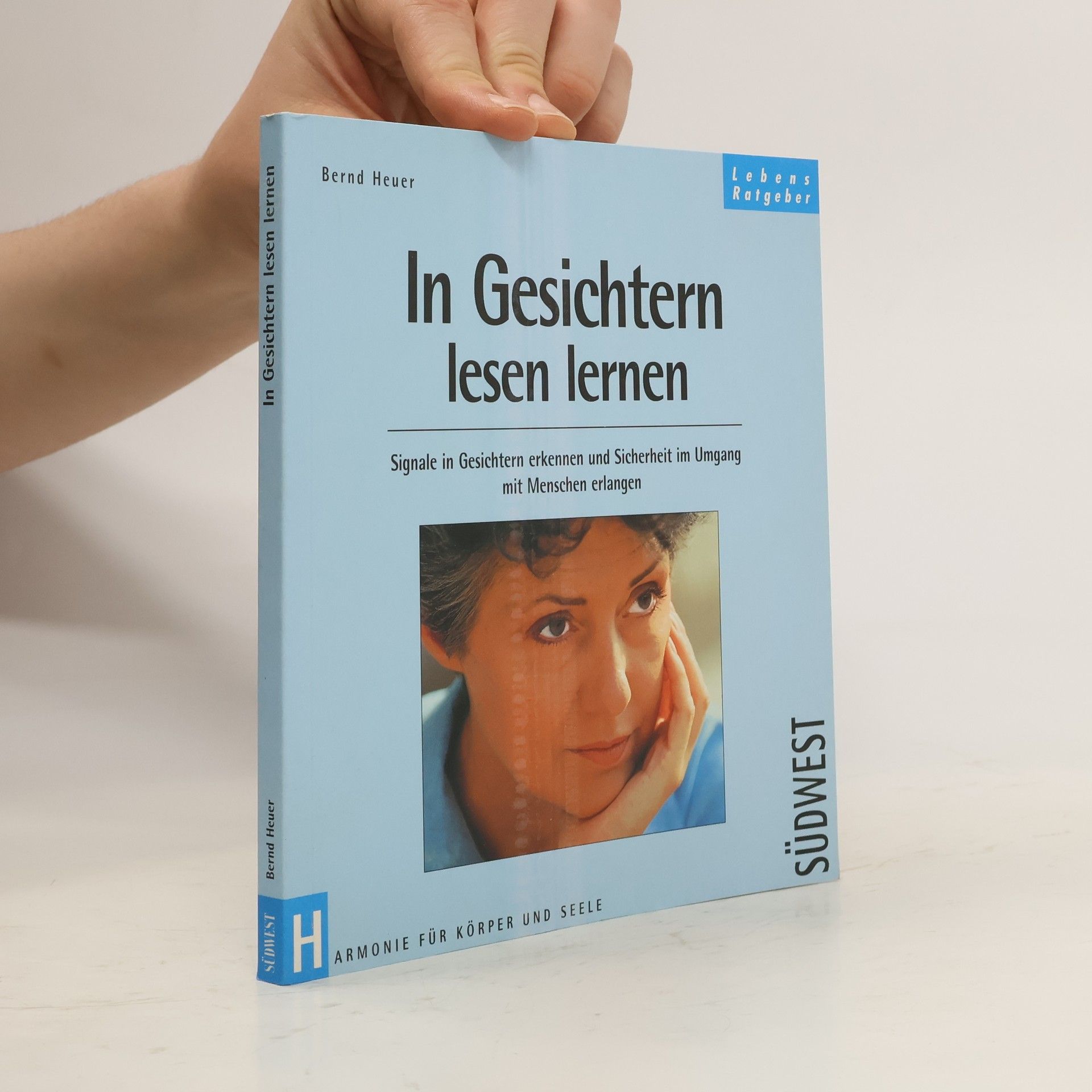 Bernd Heuer In Gesichtern lesen lernen