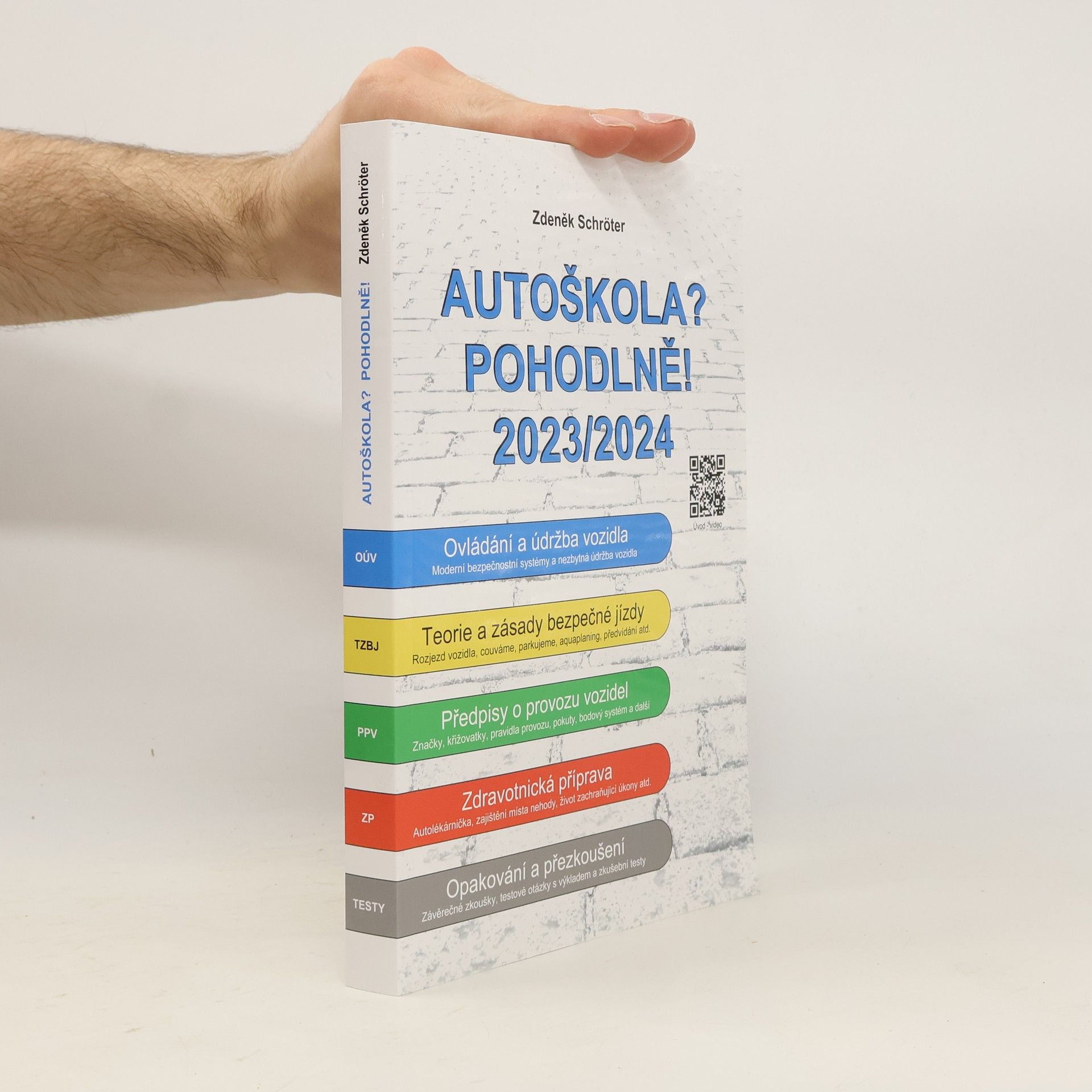 Zdeněk Schröter Autoškola? Pohodlně! 2023/2024