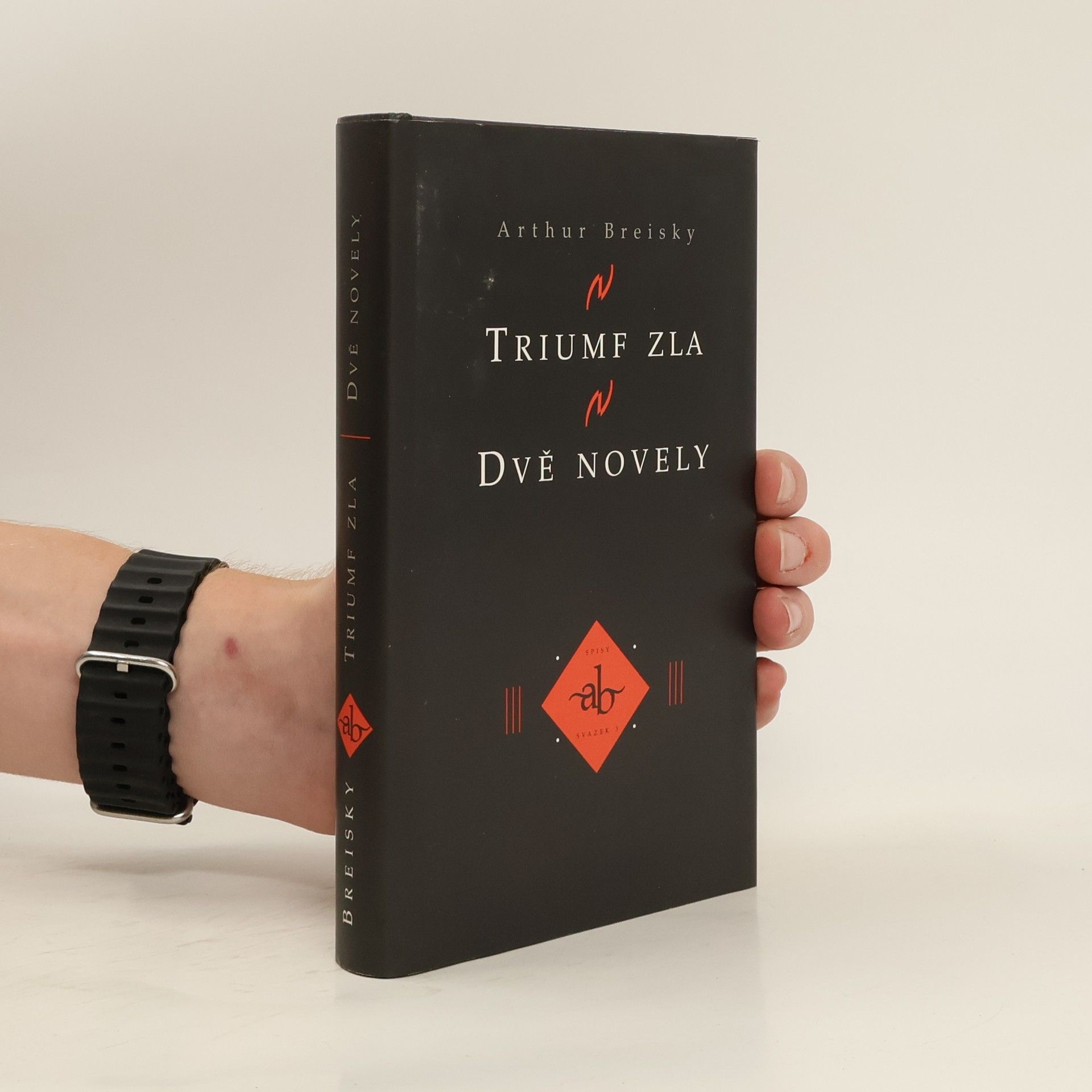Artur Breiský Triumf zla / Dvě novely