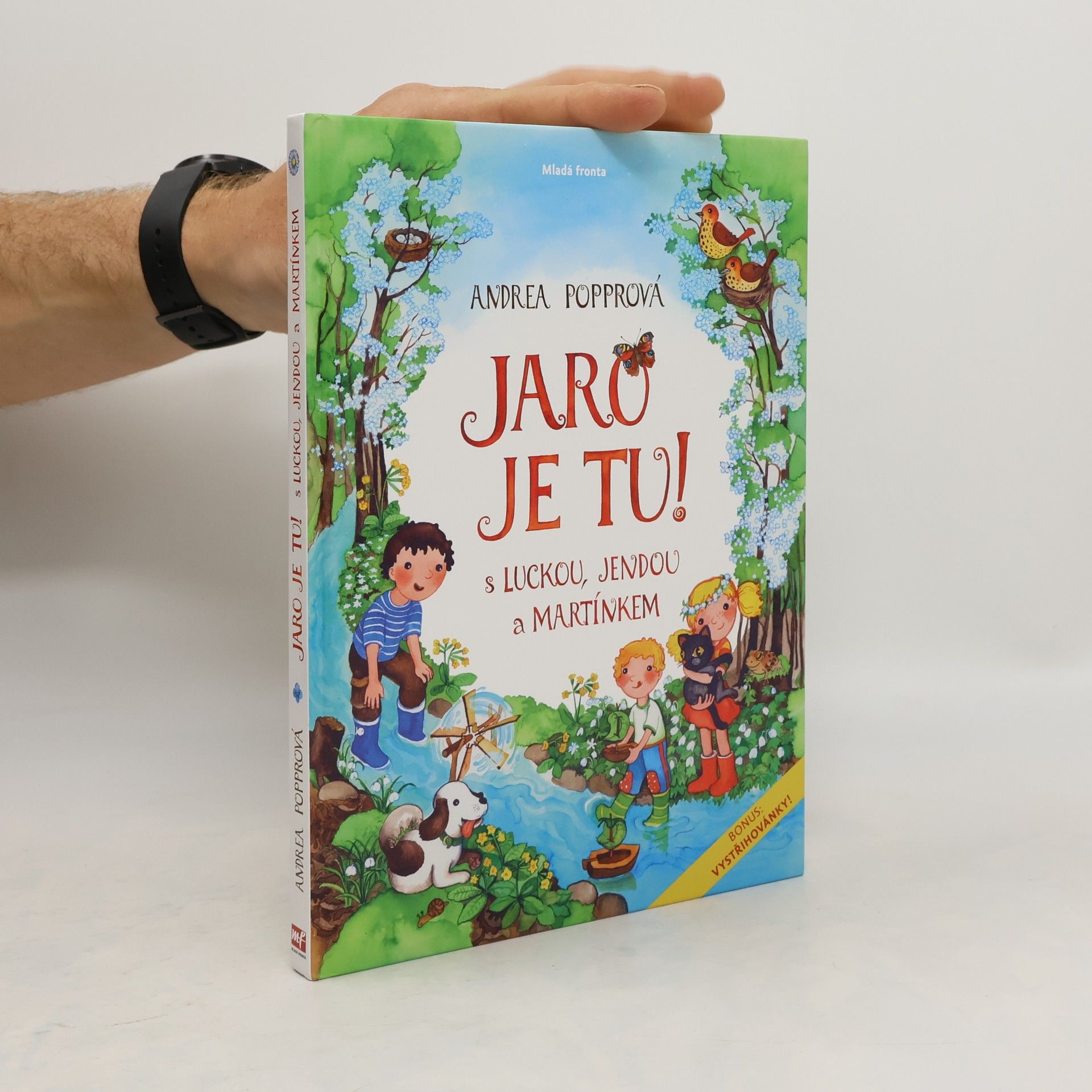 Andrea Popprová Jaro je tu! S Luckou, Jendou a Martínkem