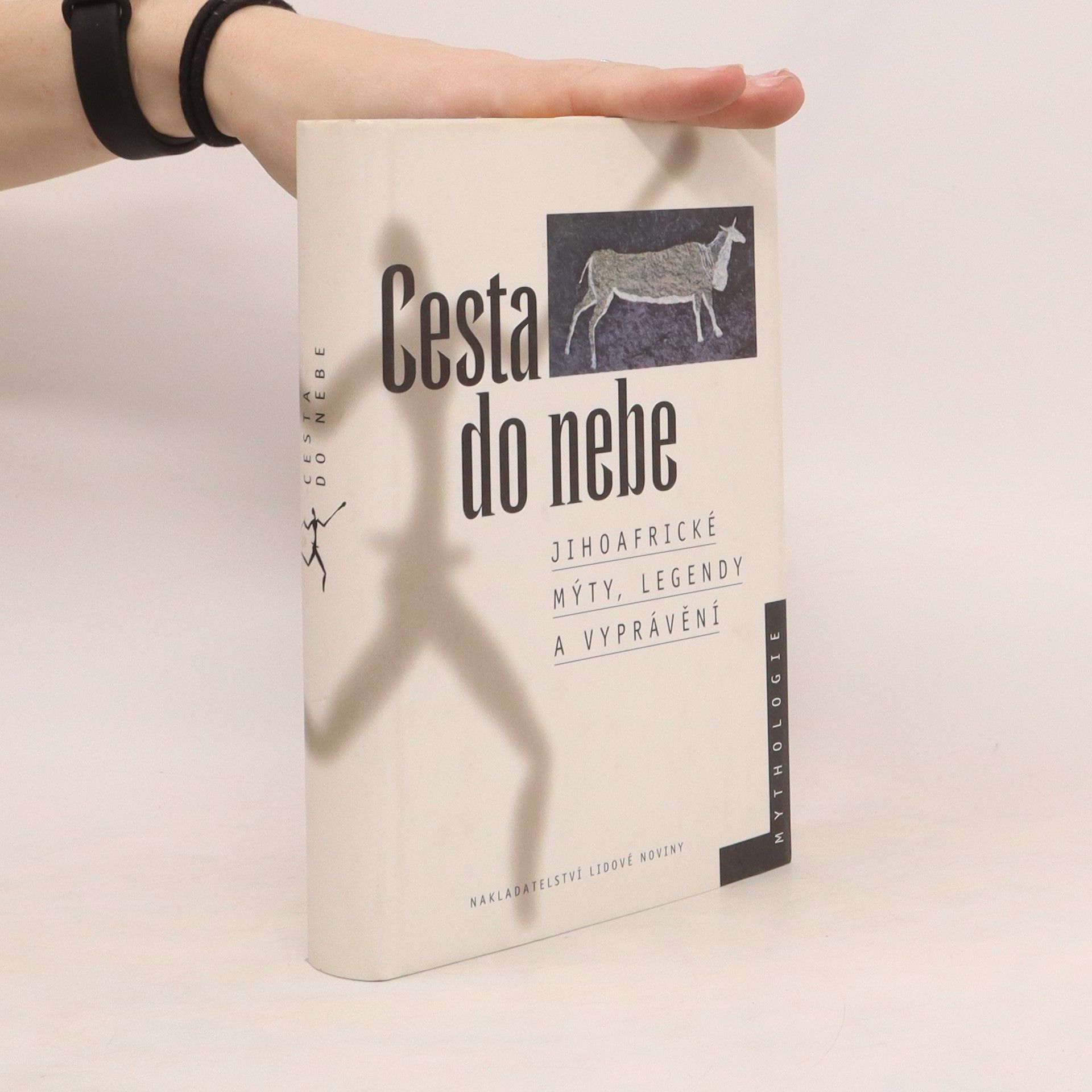 Otakar Hulec Cesta do nebe: Jihoafrické mýty, legendy a vyprávění