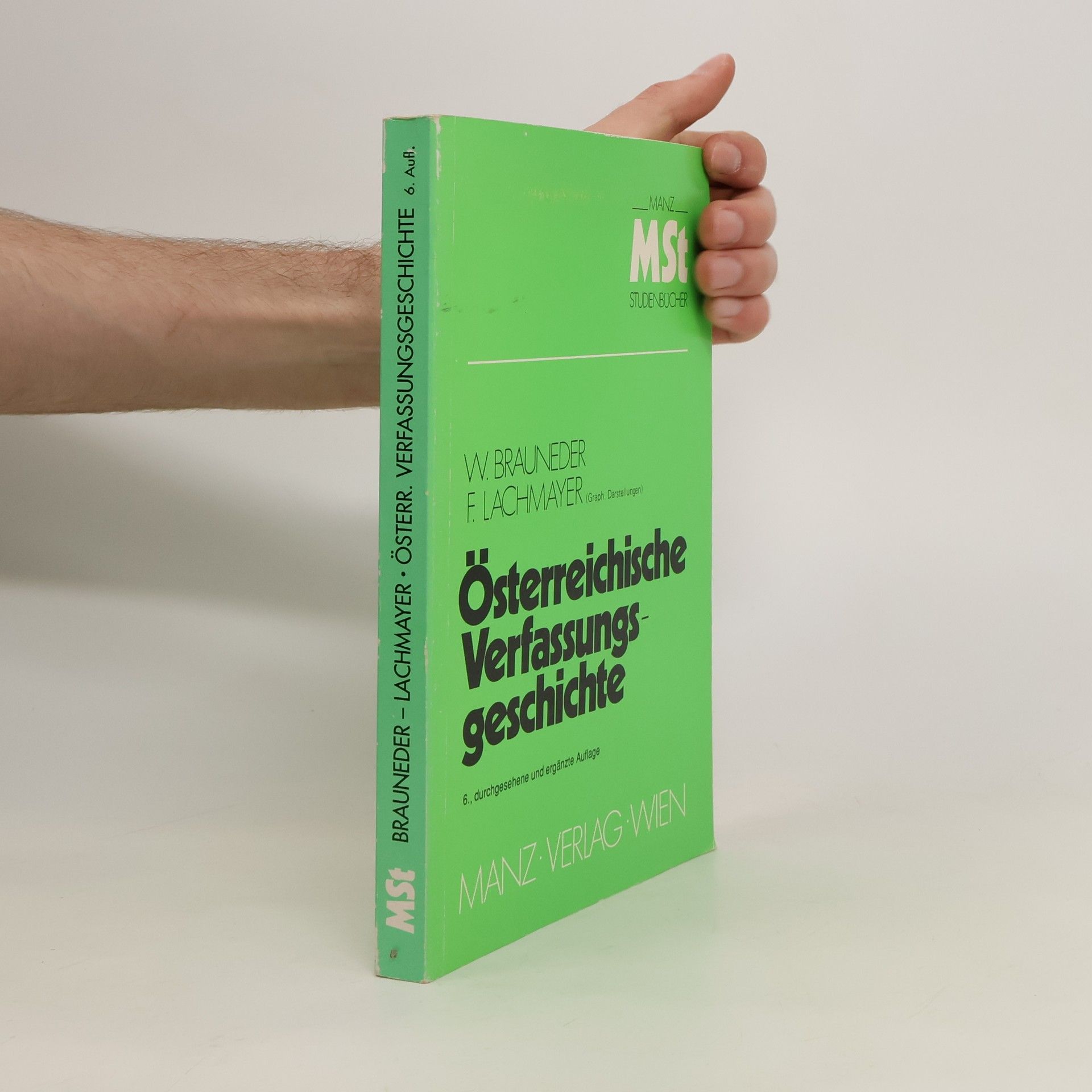 Wilhelm Brauneder Österreichische Verfassungsgeschichte