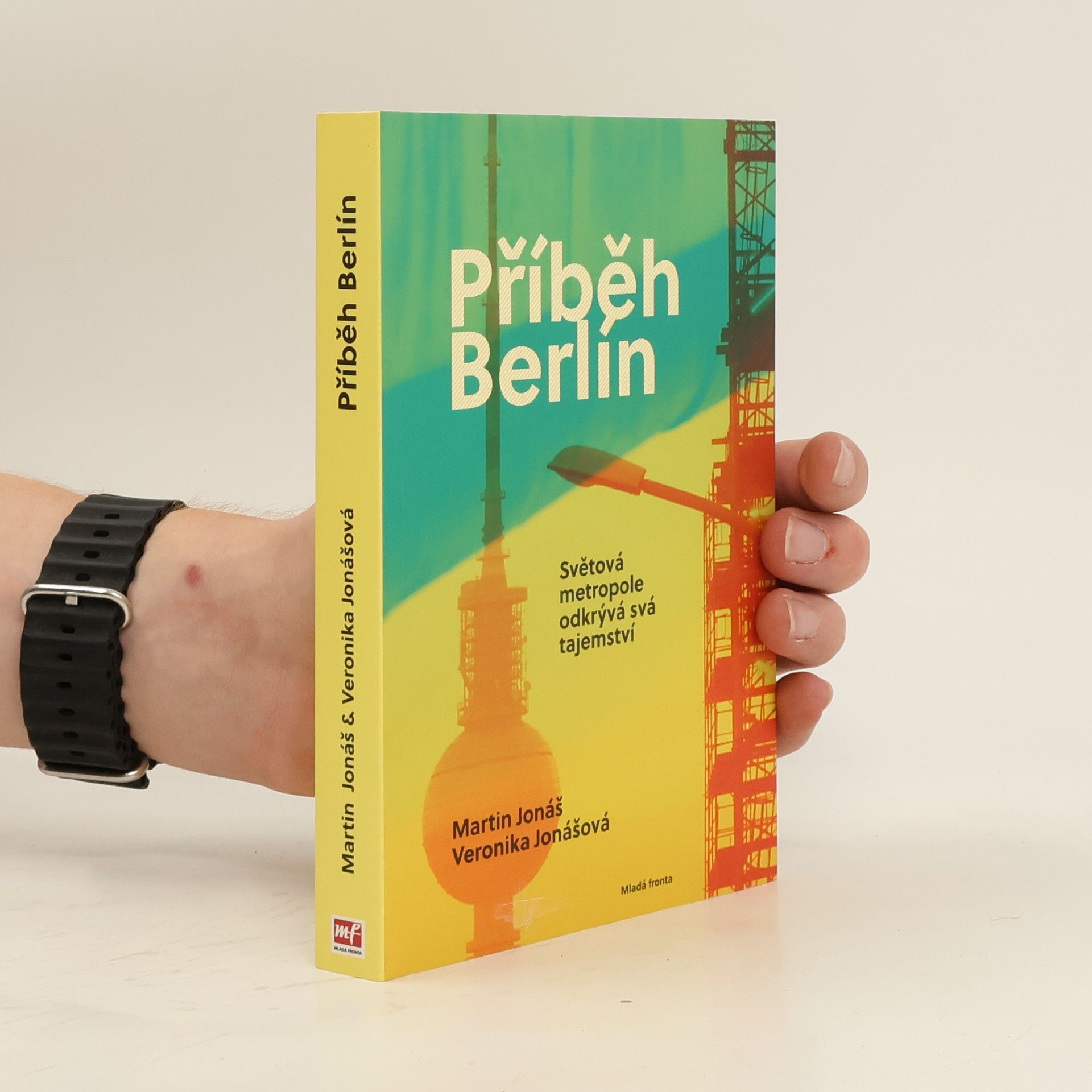 Martin Jonáš Příběh Berlín