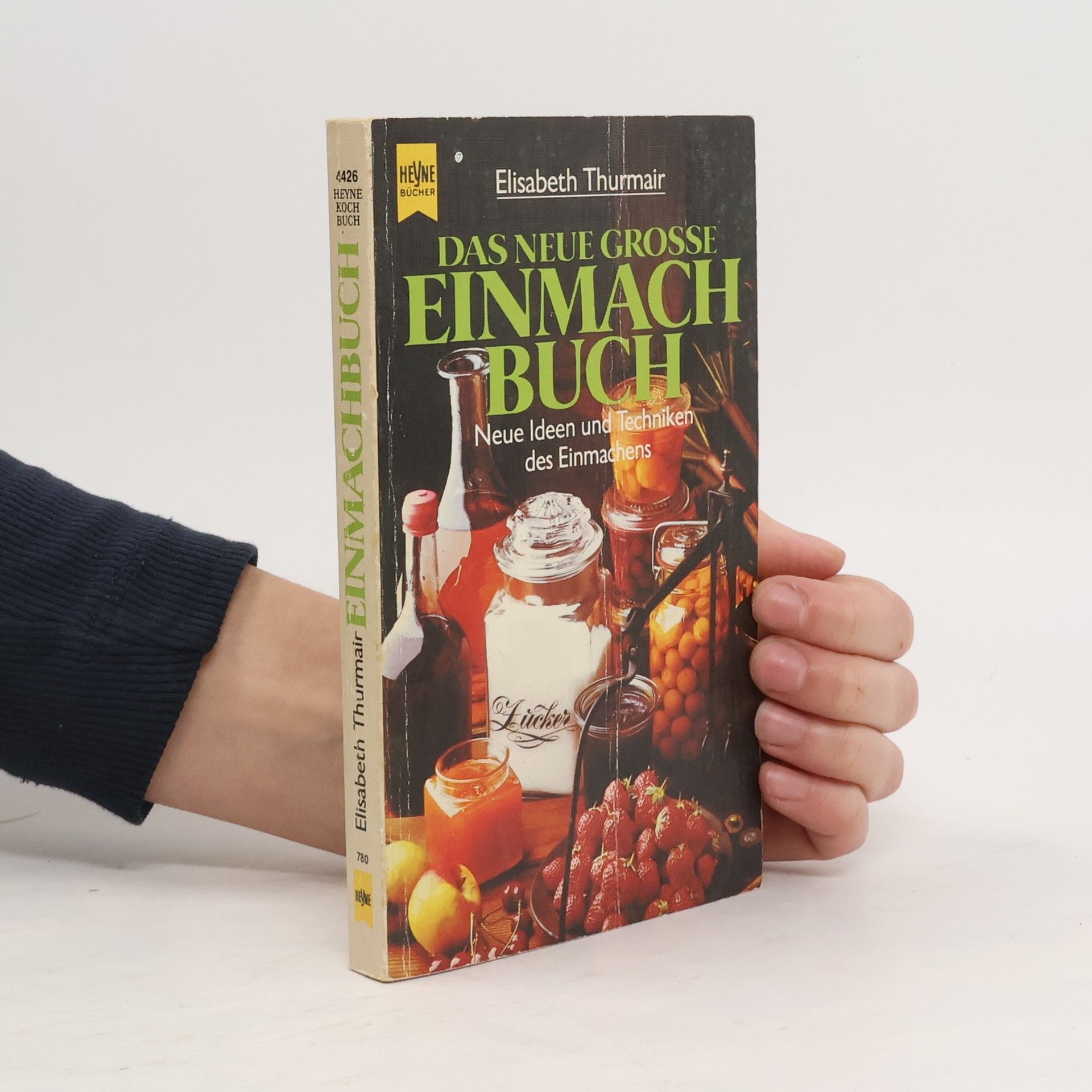 Elisabeth Thurmair Das neue grosse Einmachbuch