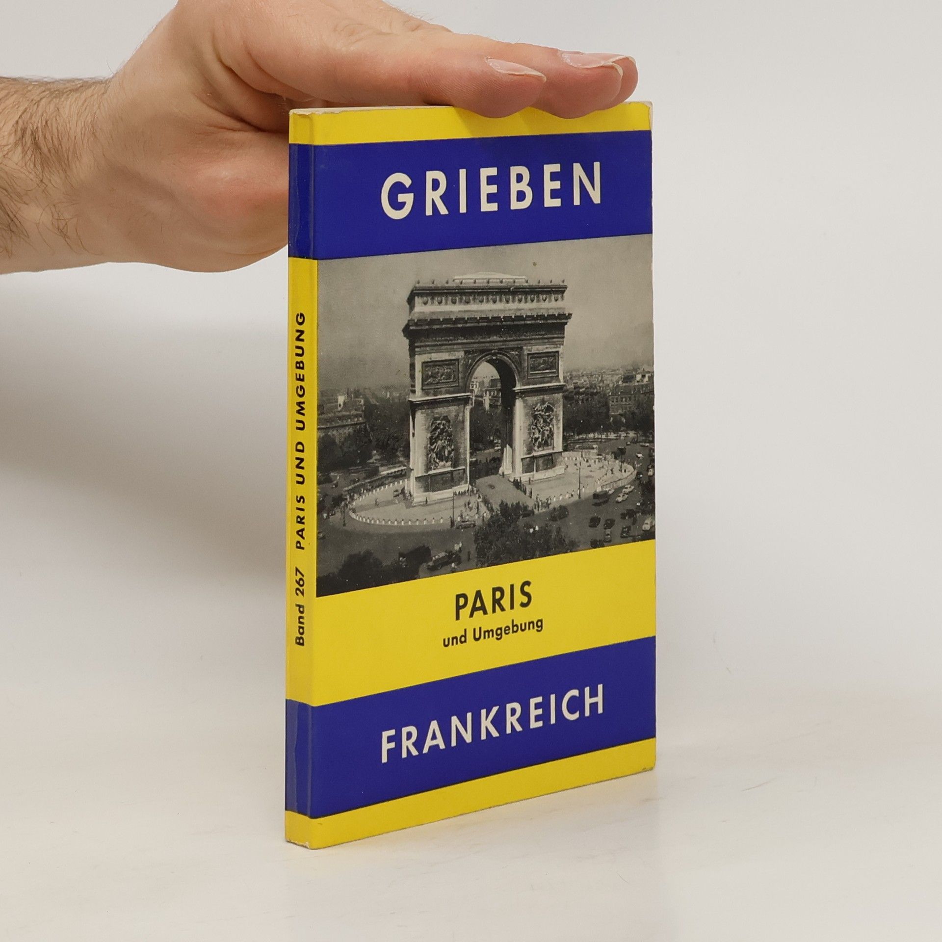 Kolektiv autorů Grieben Frankreich. Paris und Umgebung