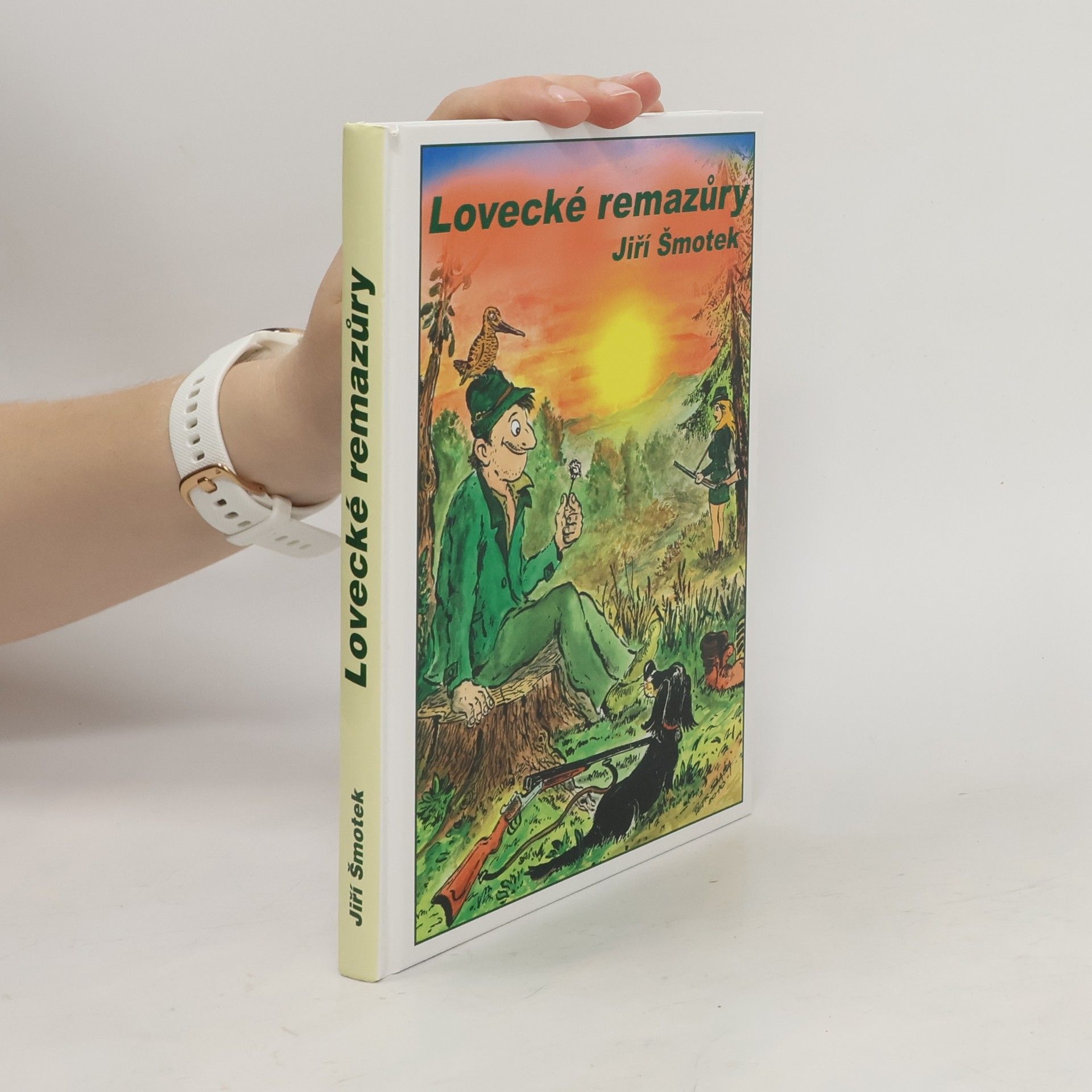 Jiří Šmotek Lovecké remazůry