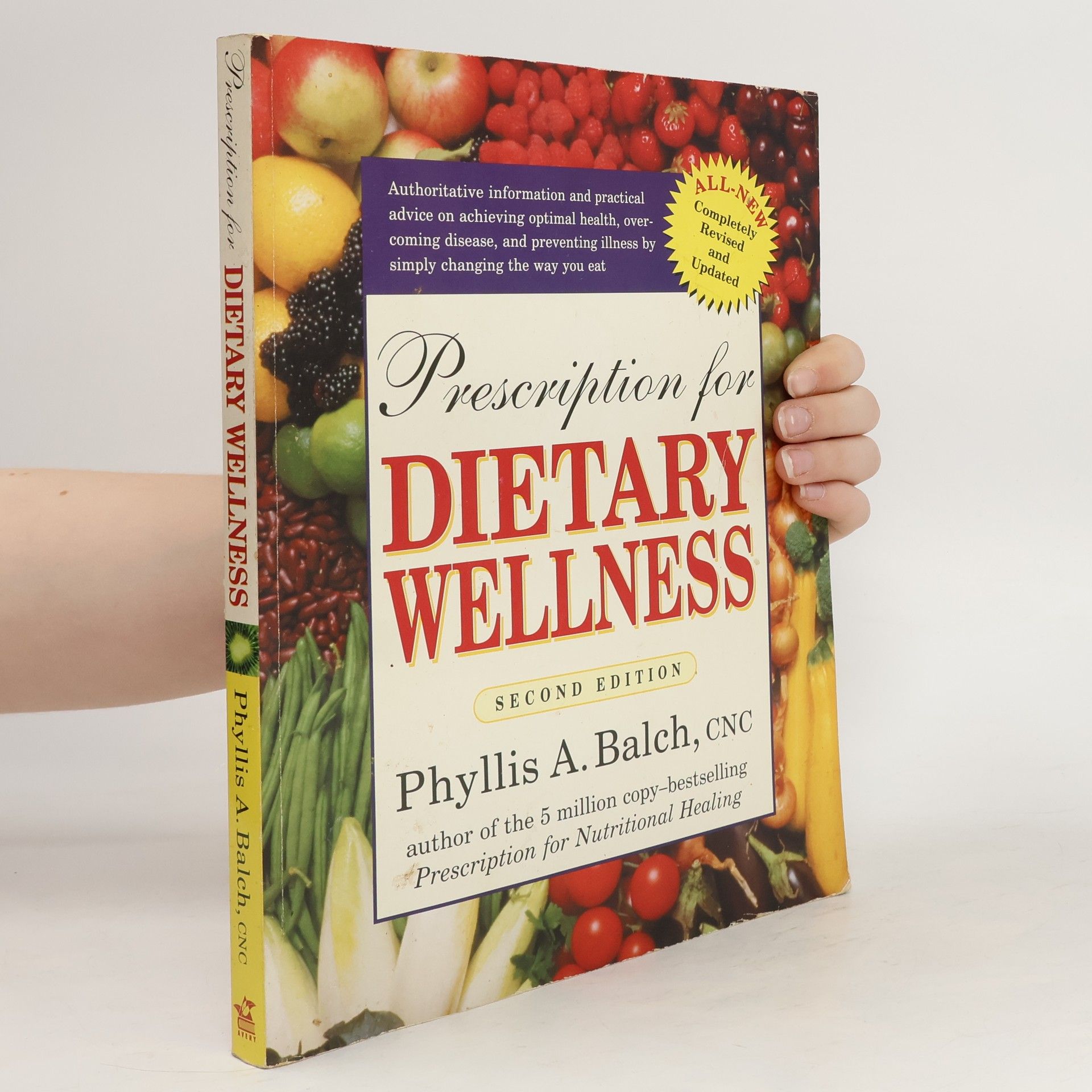 Phyllis A. Balch Prescription for Dietary Wellness