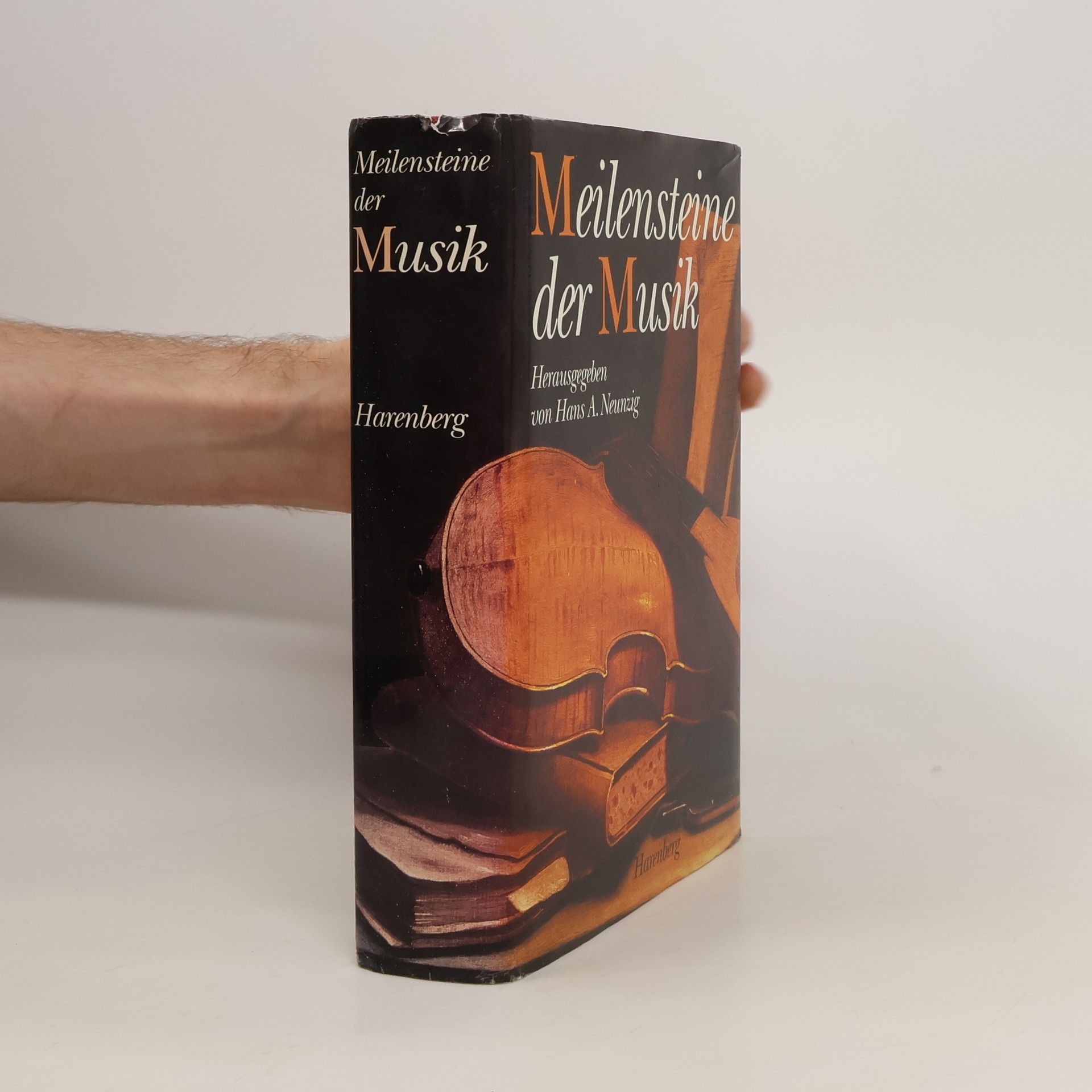 Hans A. Neunzig Meilensteine der Musik