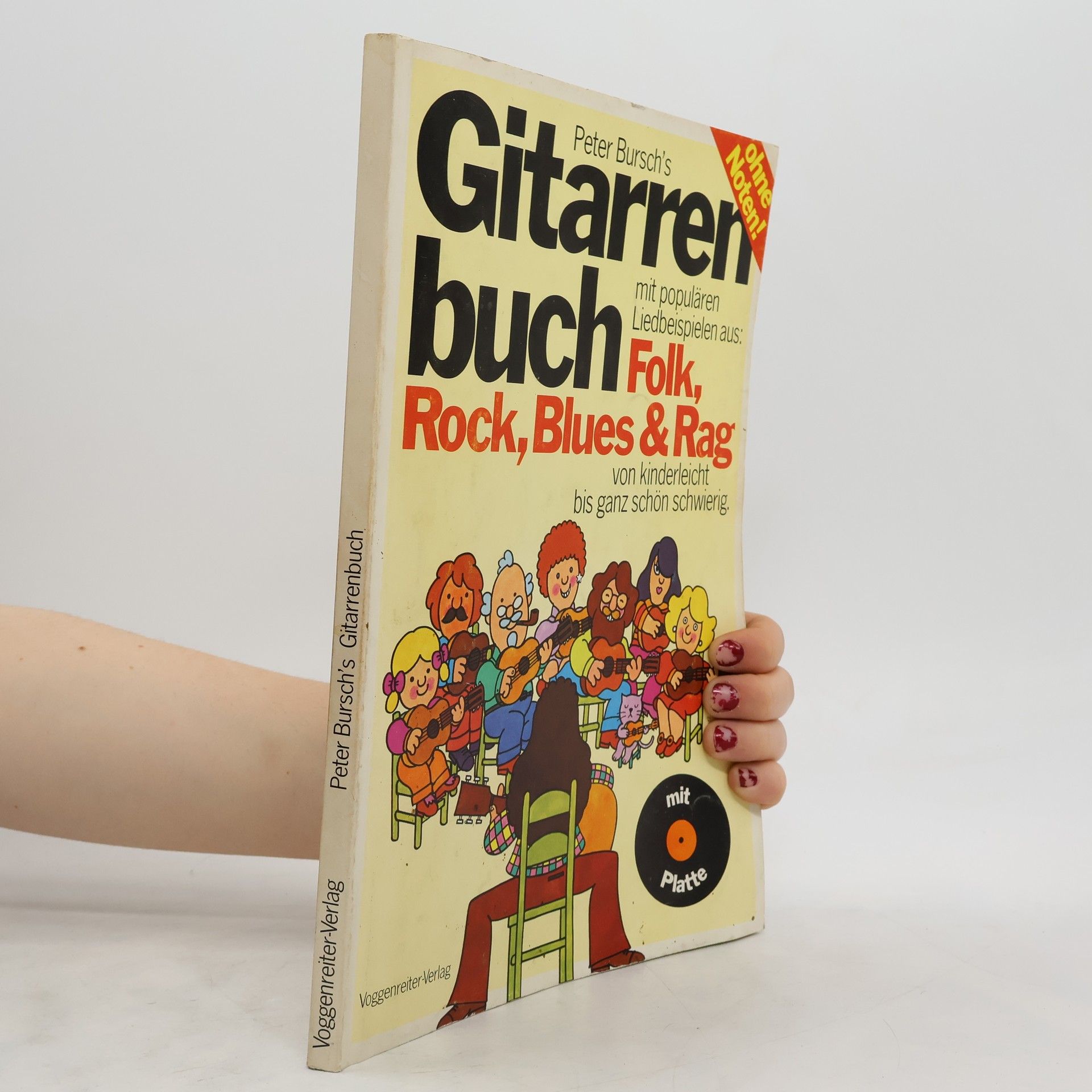 Peter Bursch Peter Bursch´s Gitarrenbuch. Folk, Rock, Blues & Rag