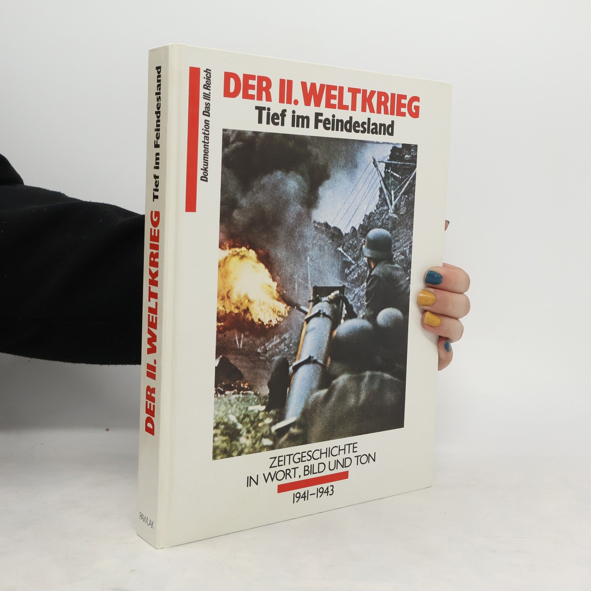 Autorenkollektiv Der II. [Zweite] Weltkrieg