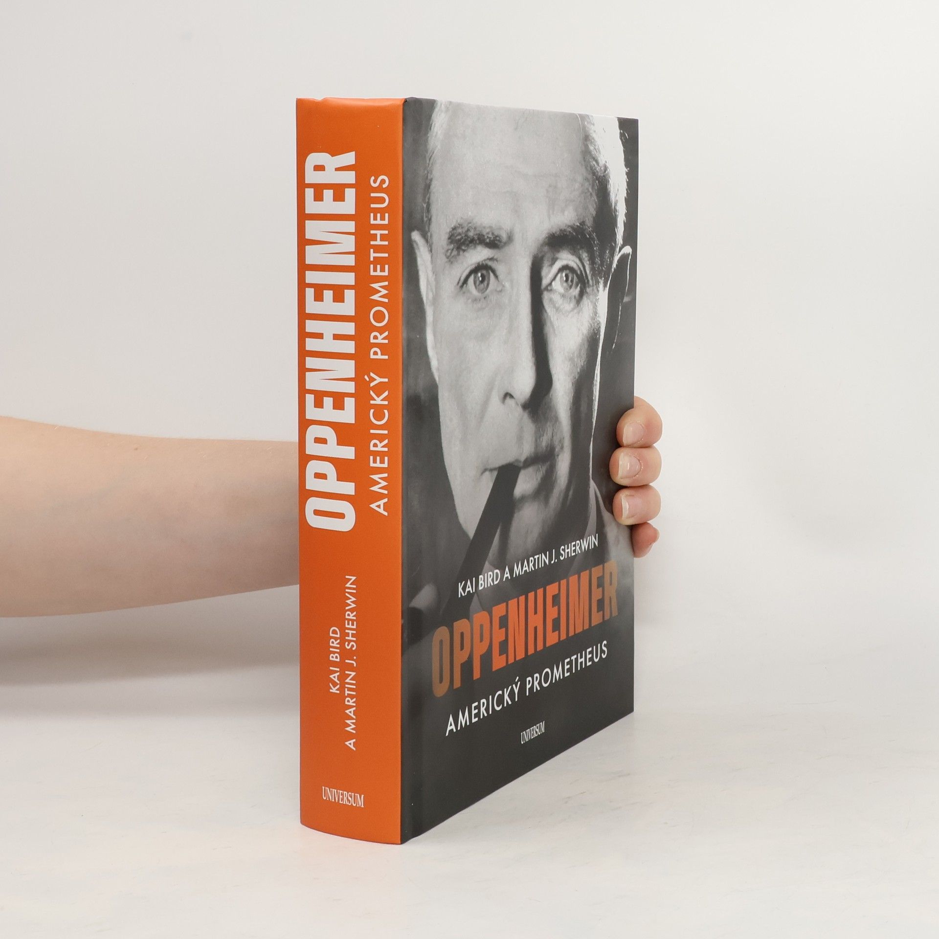 Kai Bird Oppenheimer. Americký Prométheus