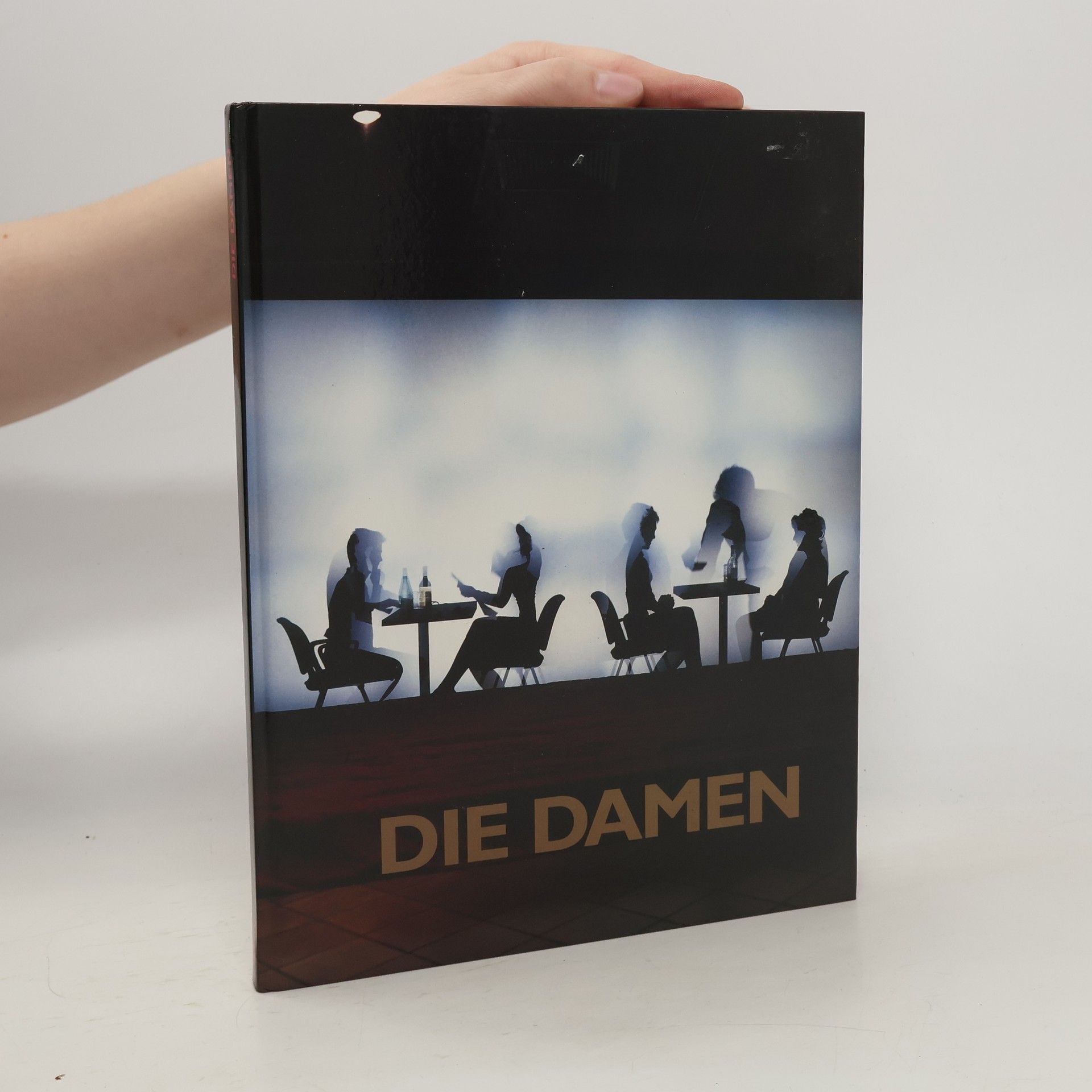 Wolfgang Woessner Die Damen