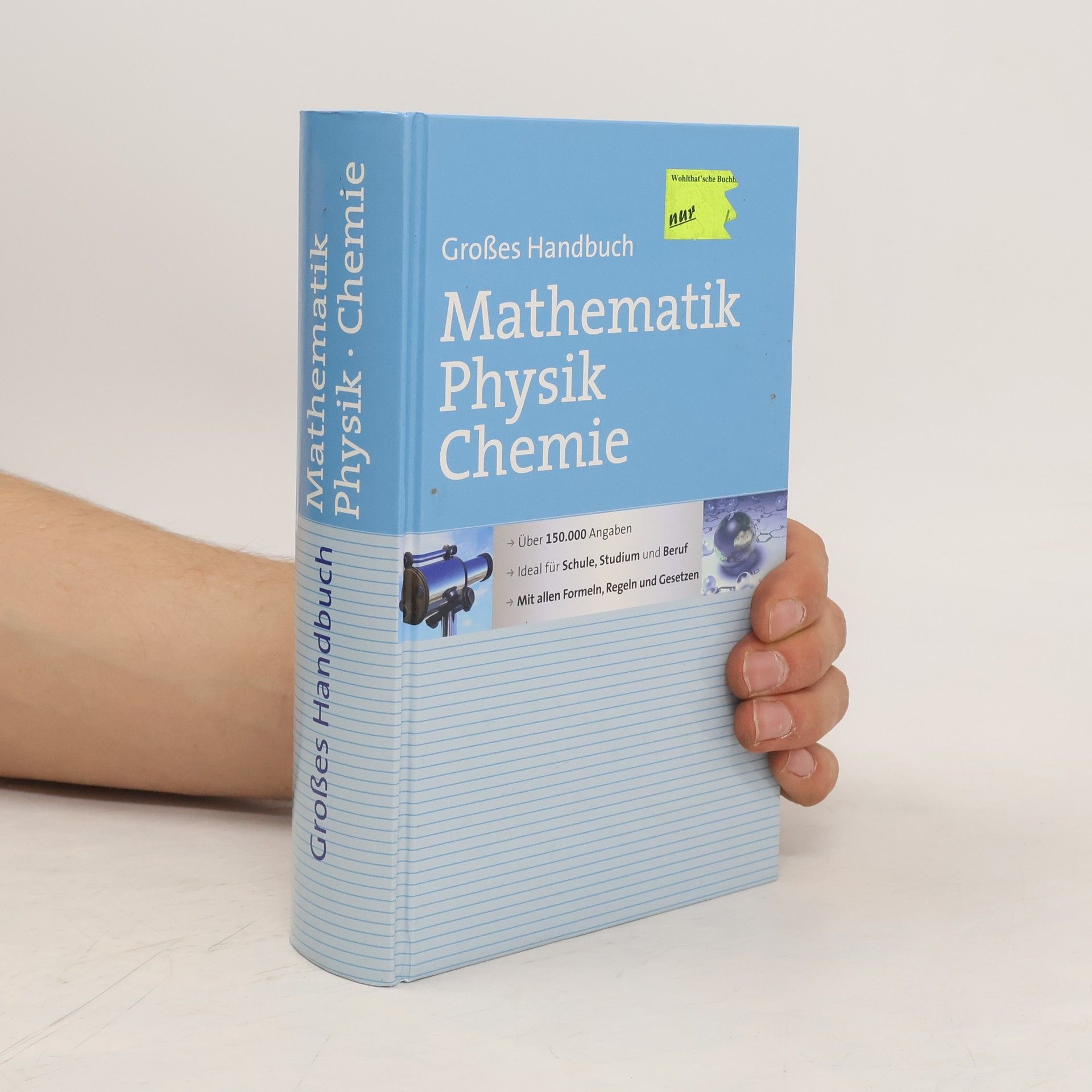 Autorenkollektiv Großes Handbuch - Mathematik, Physik, Chemie